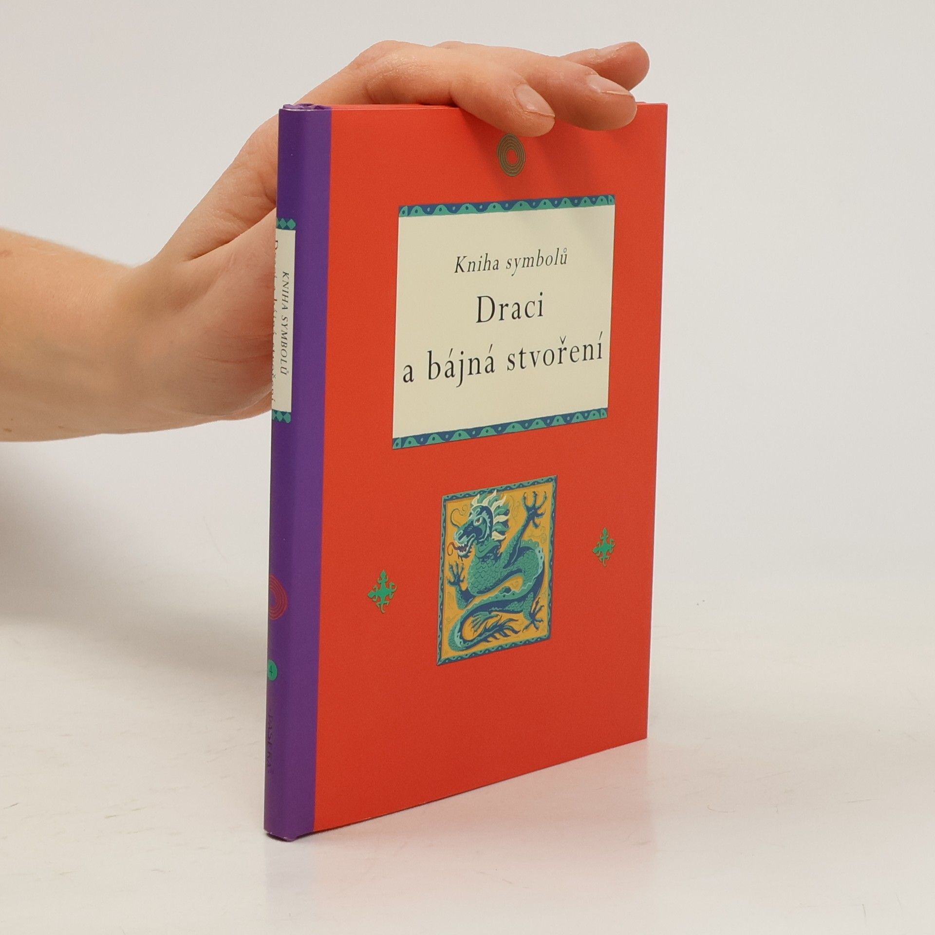 Collectif d'auteurs Draci a bájná stvoření