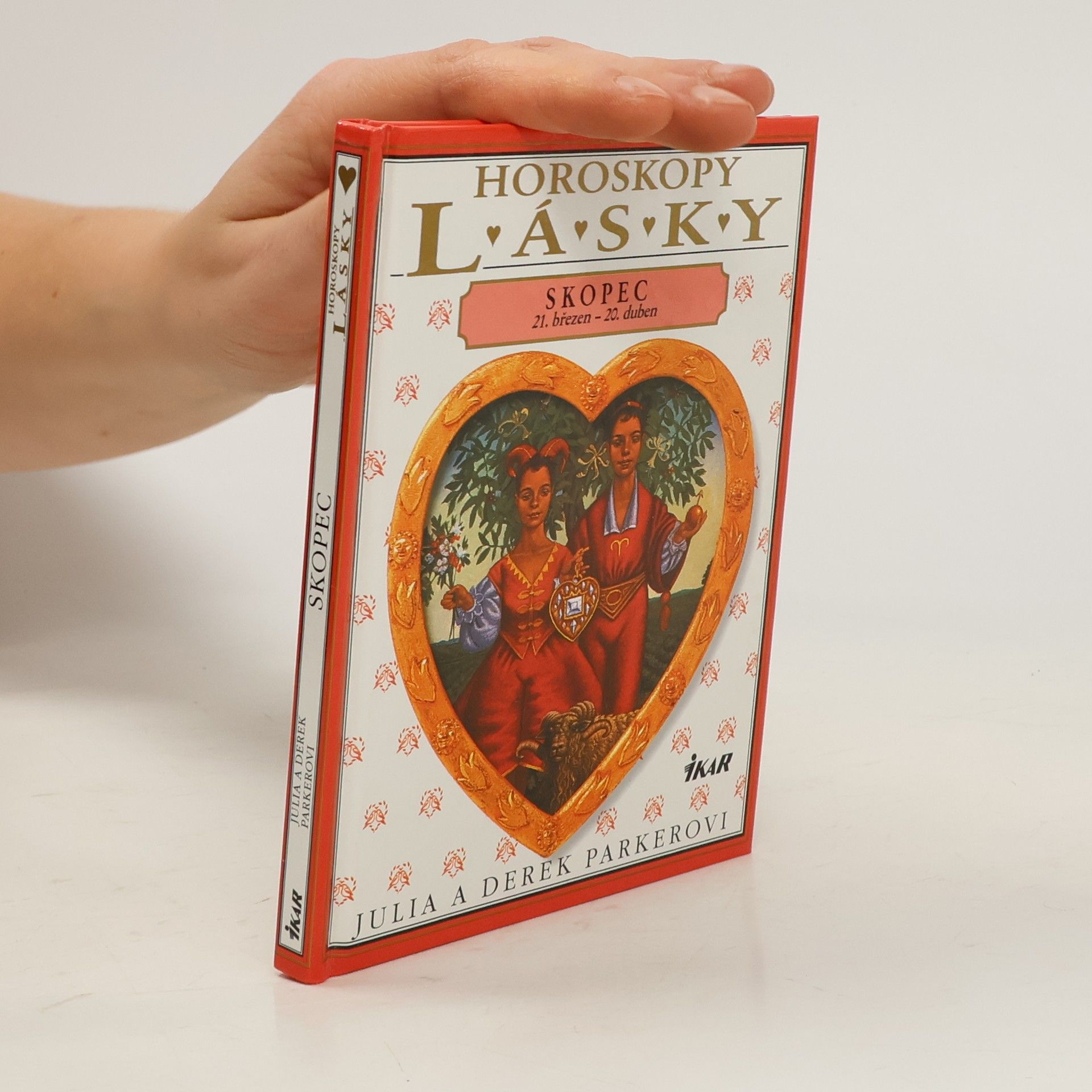 Julia Parker Horoskopy lásky. Skopec. 21. březen - 20. duben