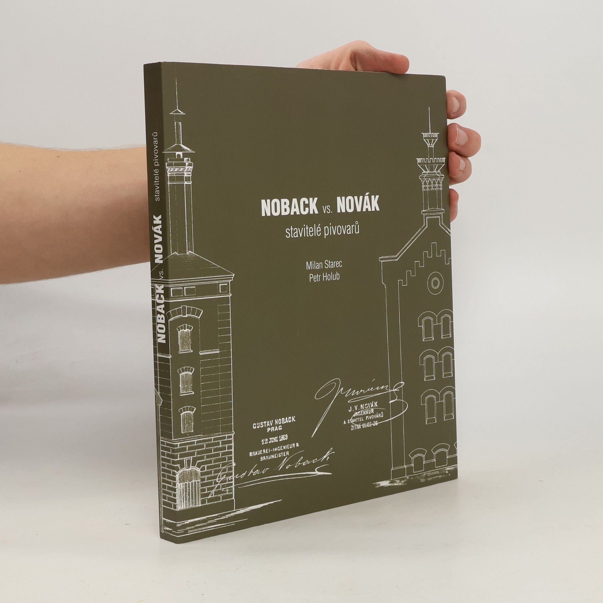 Milan Starec Noback vs. Novák - stavitelé pivovarů