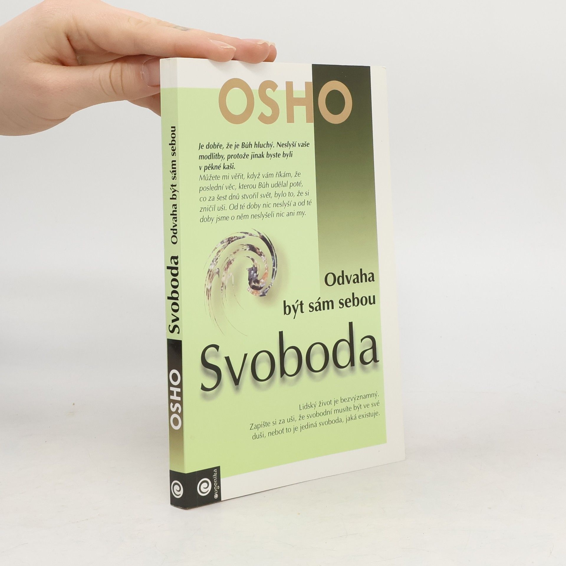 Ošó Svoboda. Odvaha být sám sebou