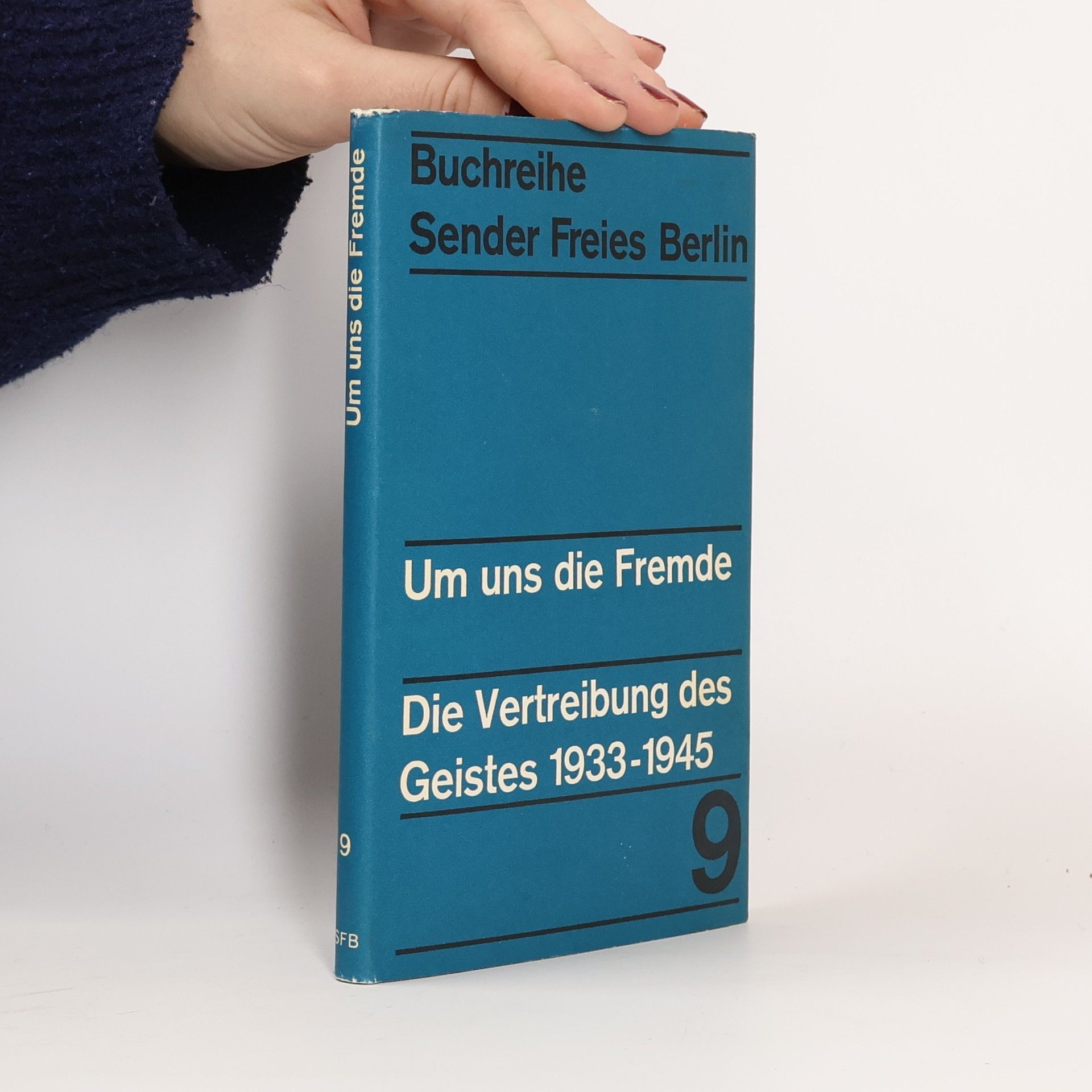 Collectif d'auteurs Um uns die Fremde