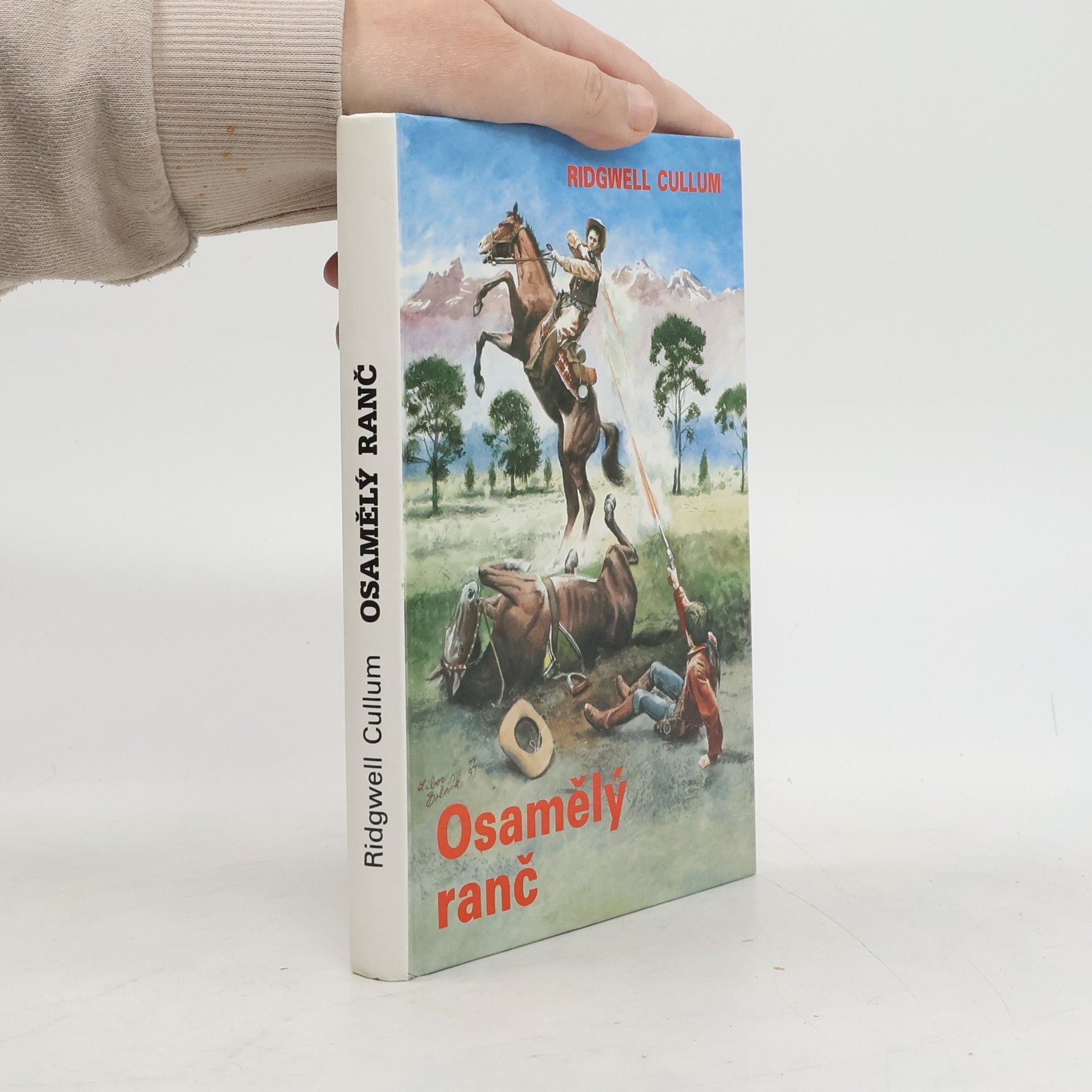Ridgwell Cullum Osamělý ranč