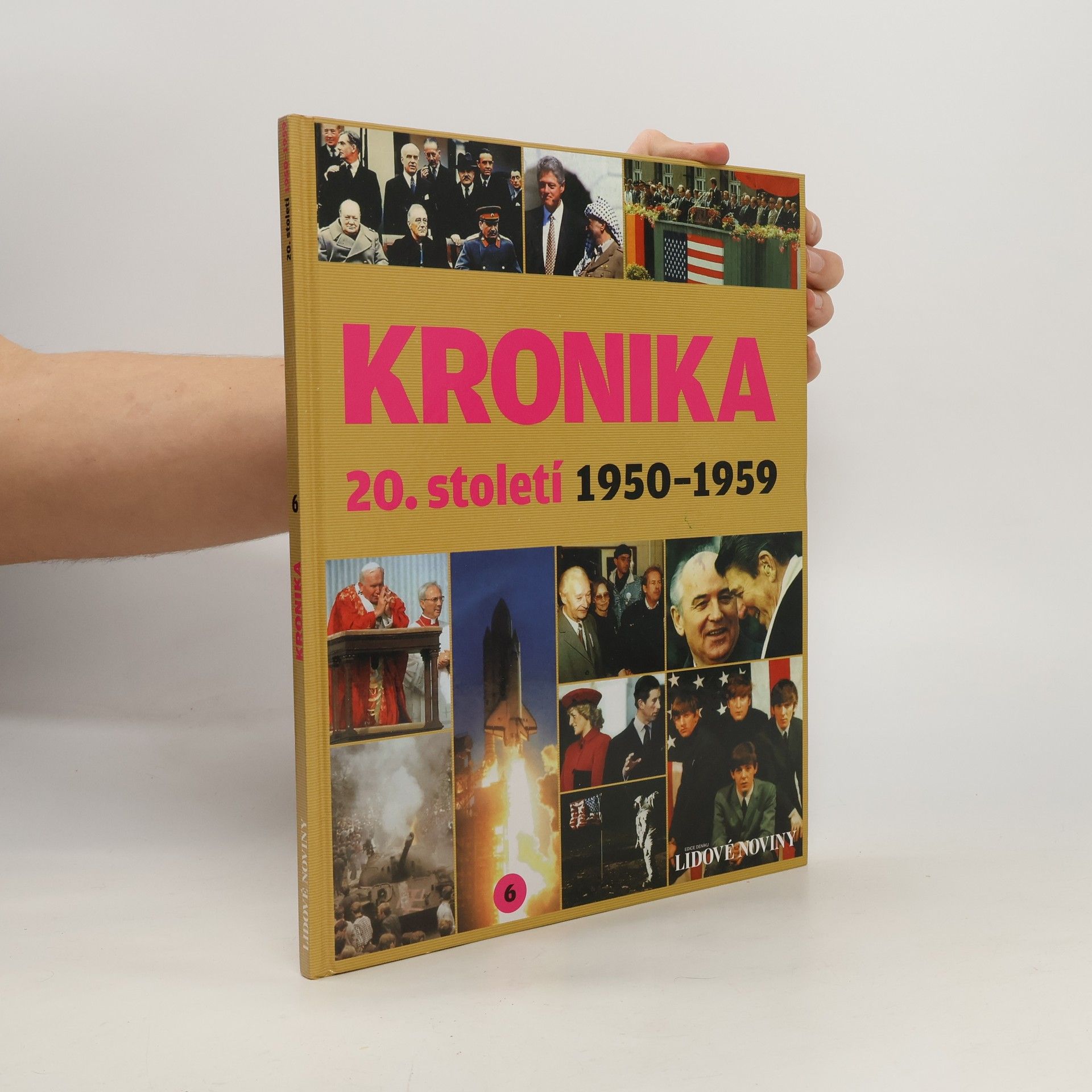 Kolektív autorov Kronika 20. století 6. 1950-1959