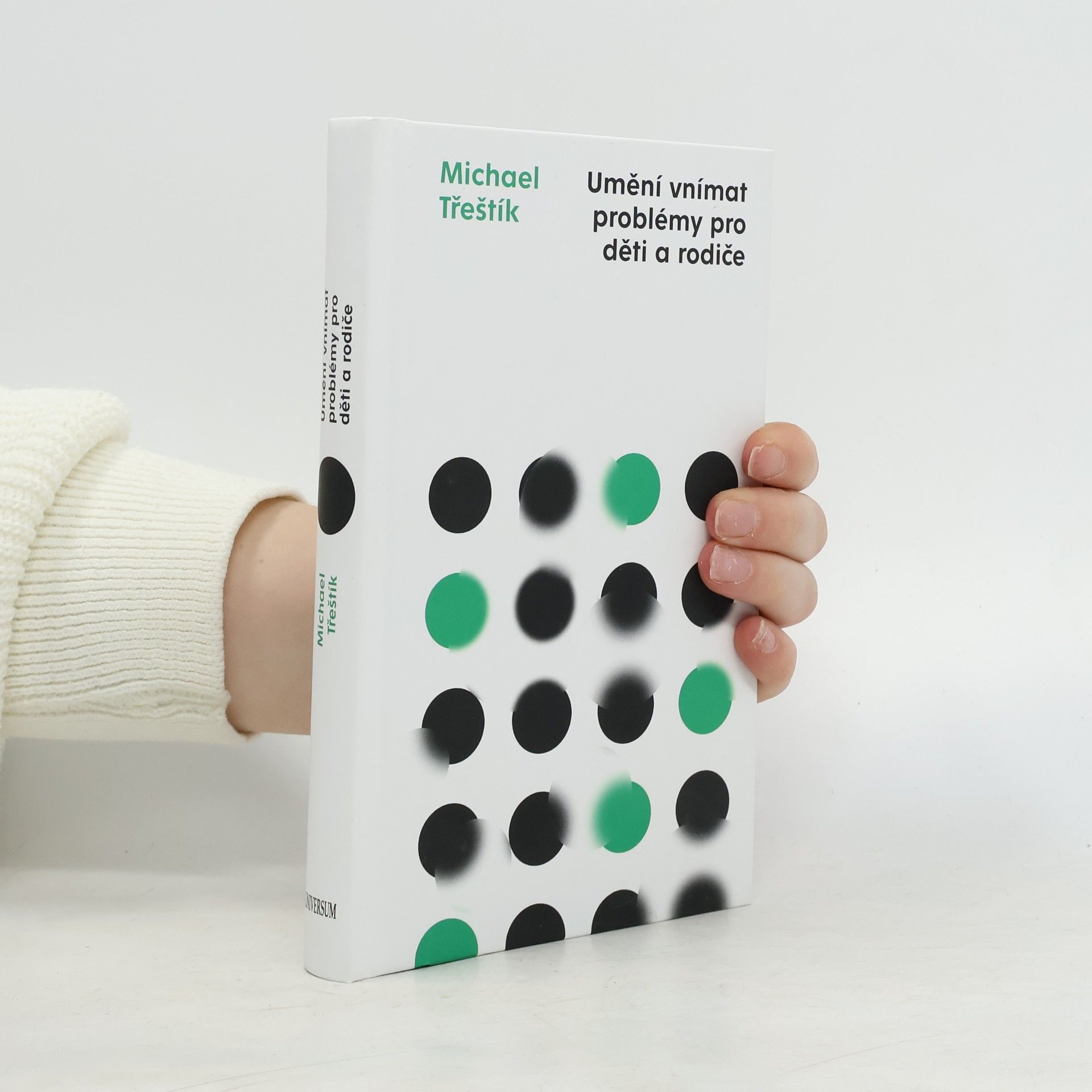 Michael Třeštík Umění vnímat problémy pro děti a rodiče