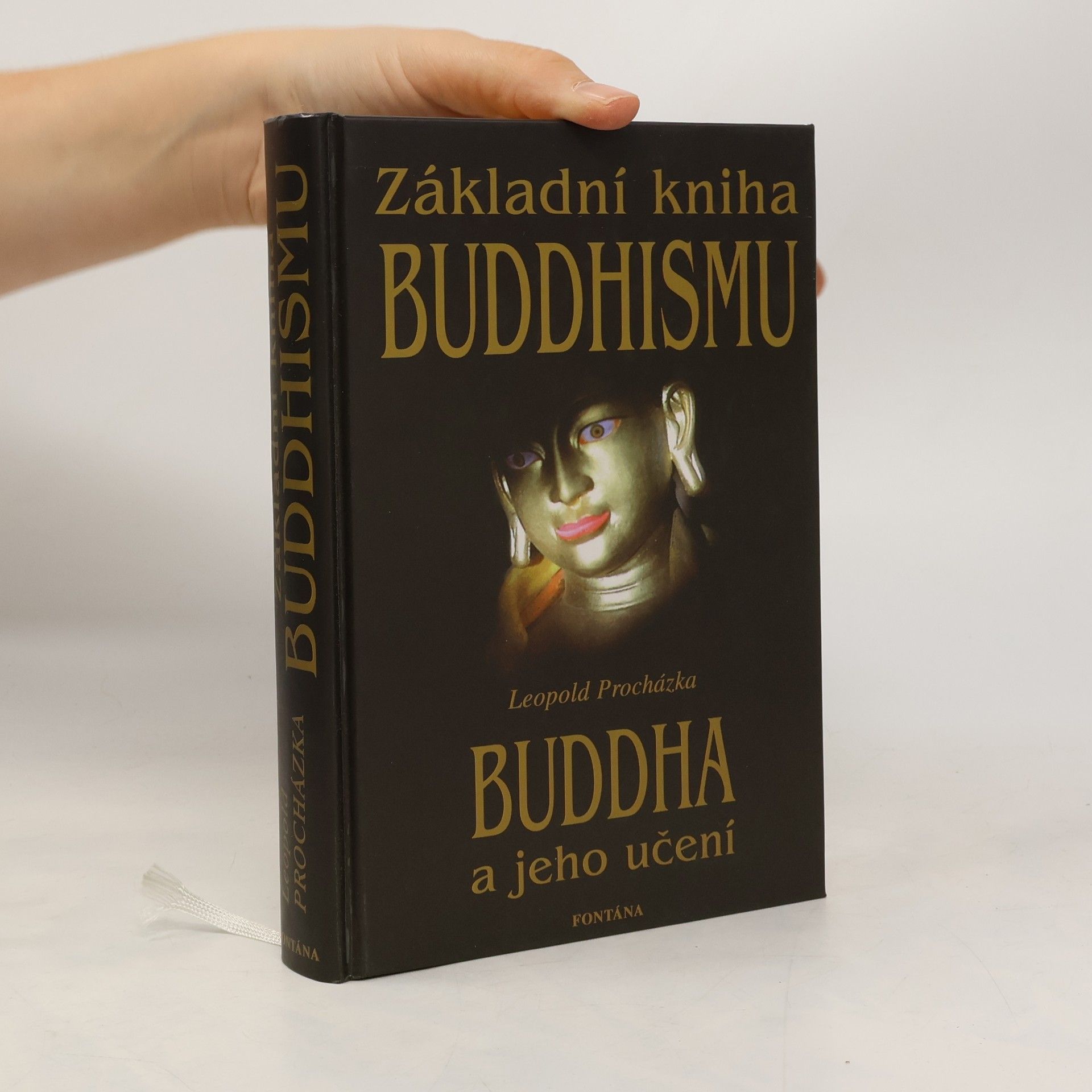 Základní kniha buddhismu: Buddha a jeho učení