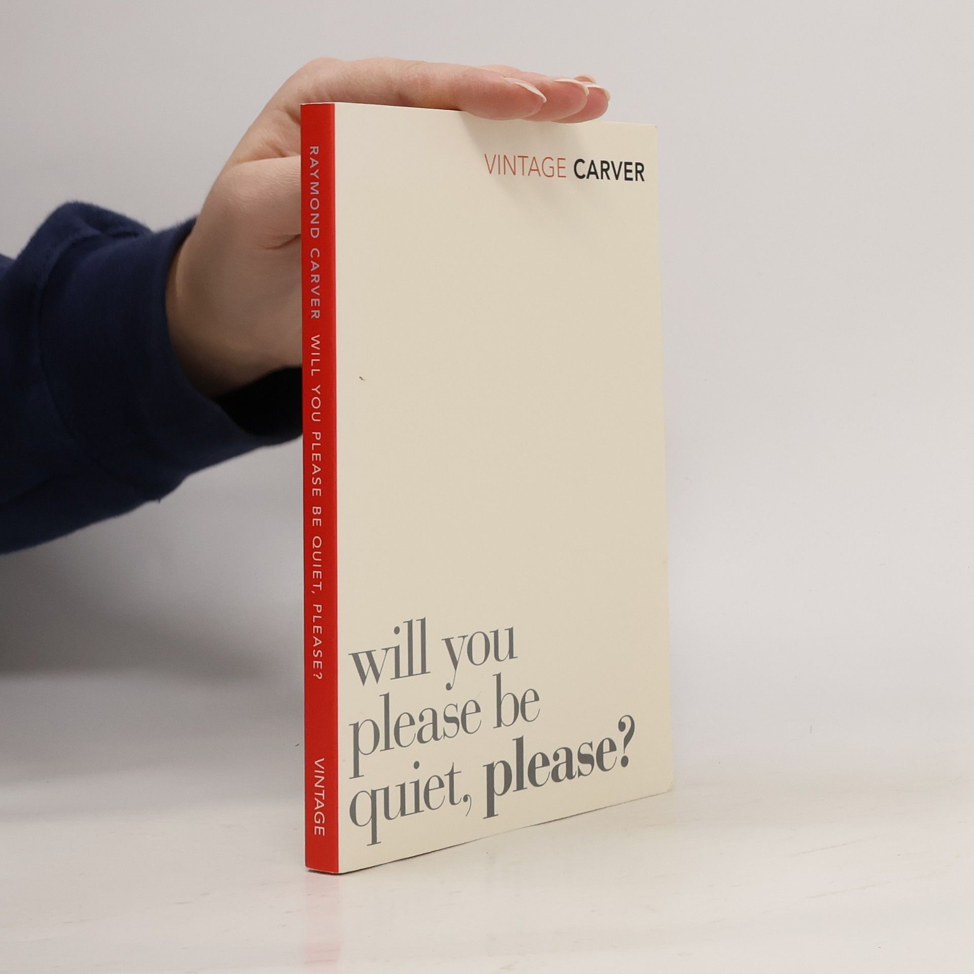 Raymond Carver Will you please be quiet, please?