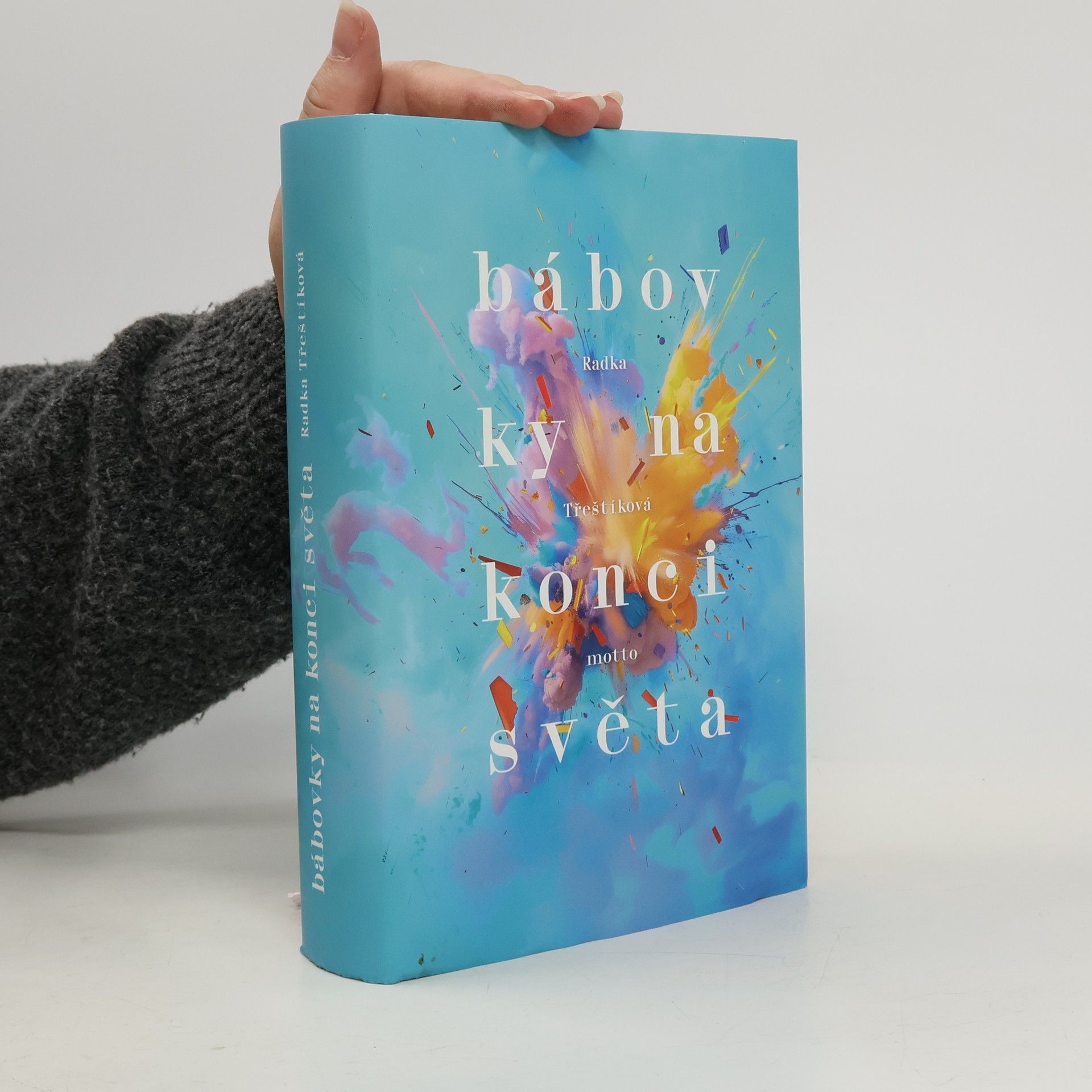 Radka Třeštíková Bábovky na konci světa