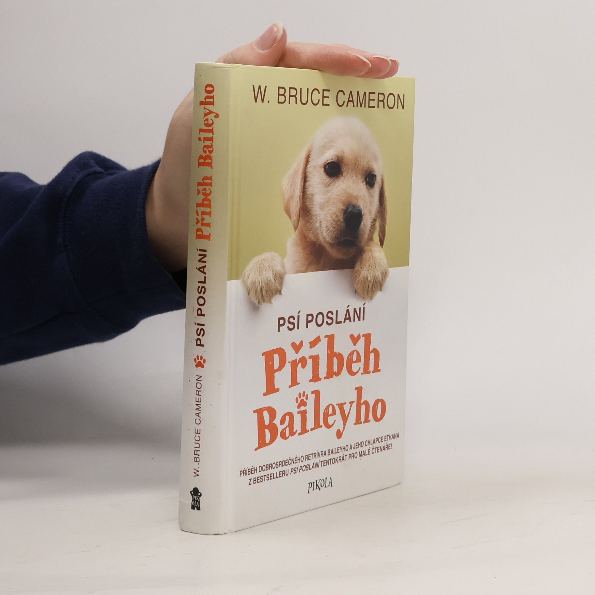 W. Bruce Cameron Příběh Baileyho