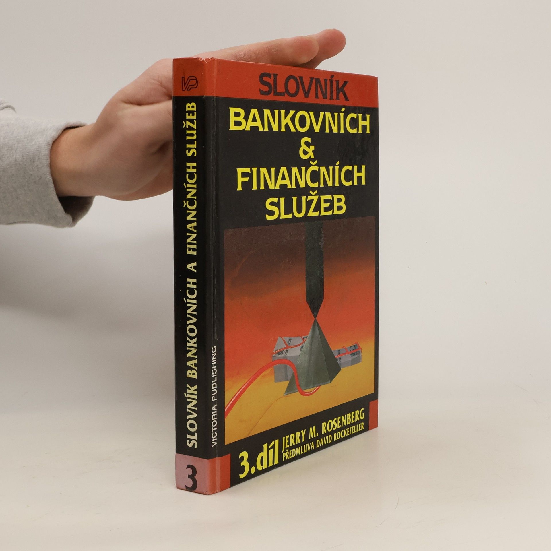 Slovník bankovních & finančních služeb 3. díl