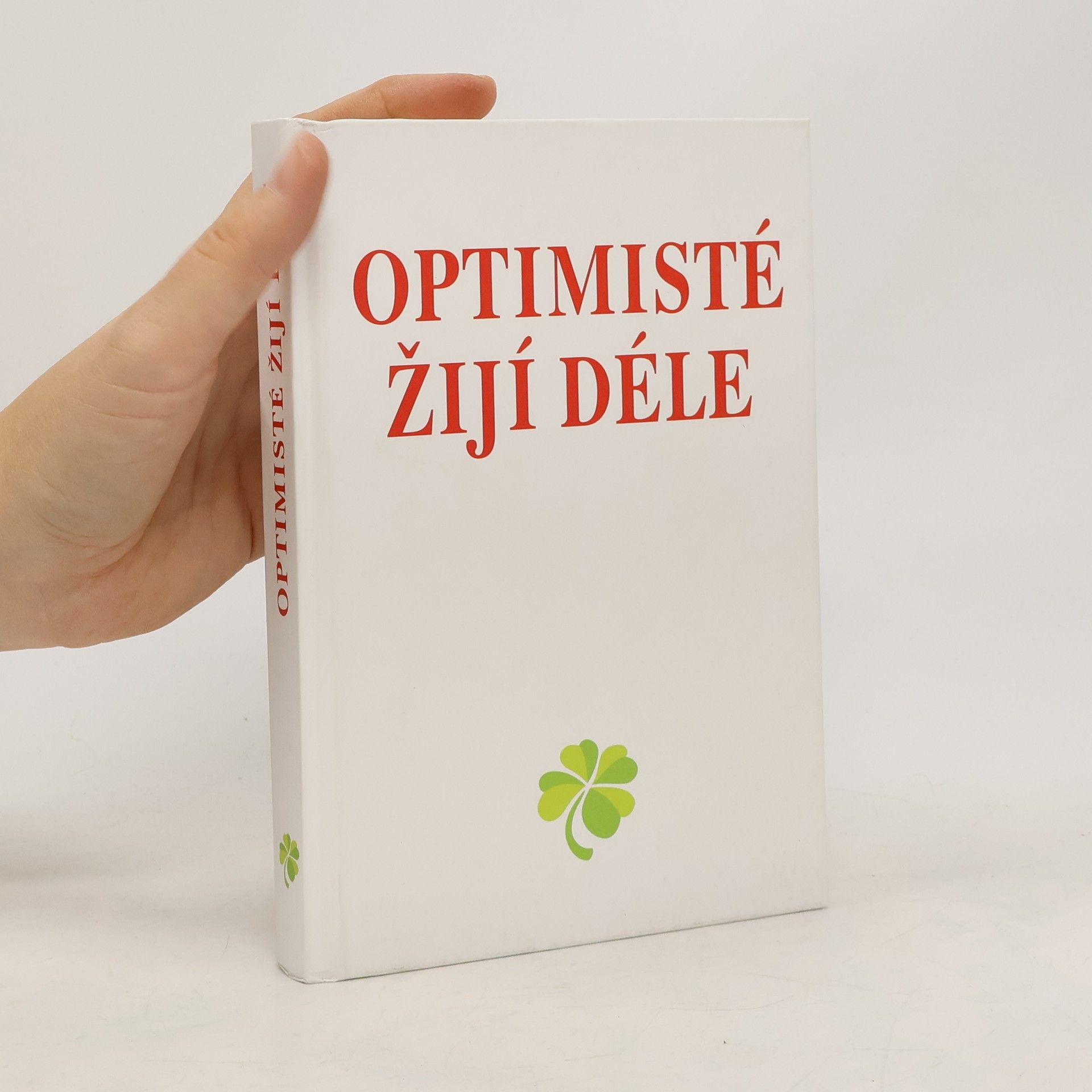 Heidelore Kluge Optimisté žijí déle