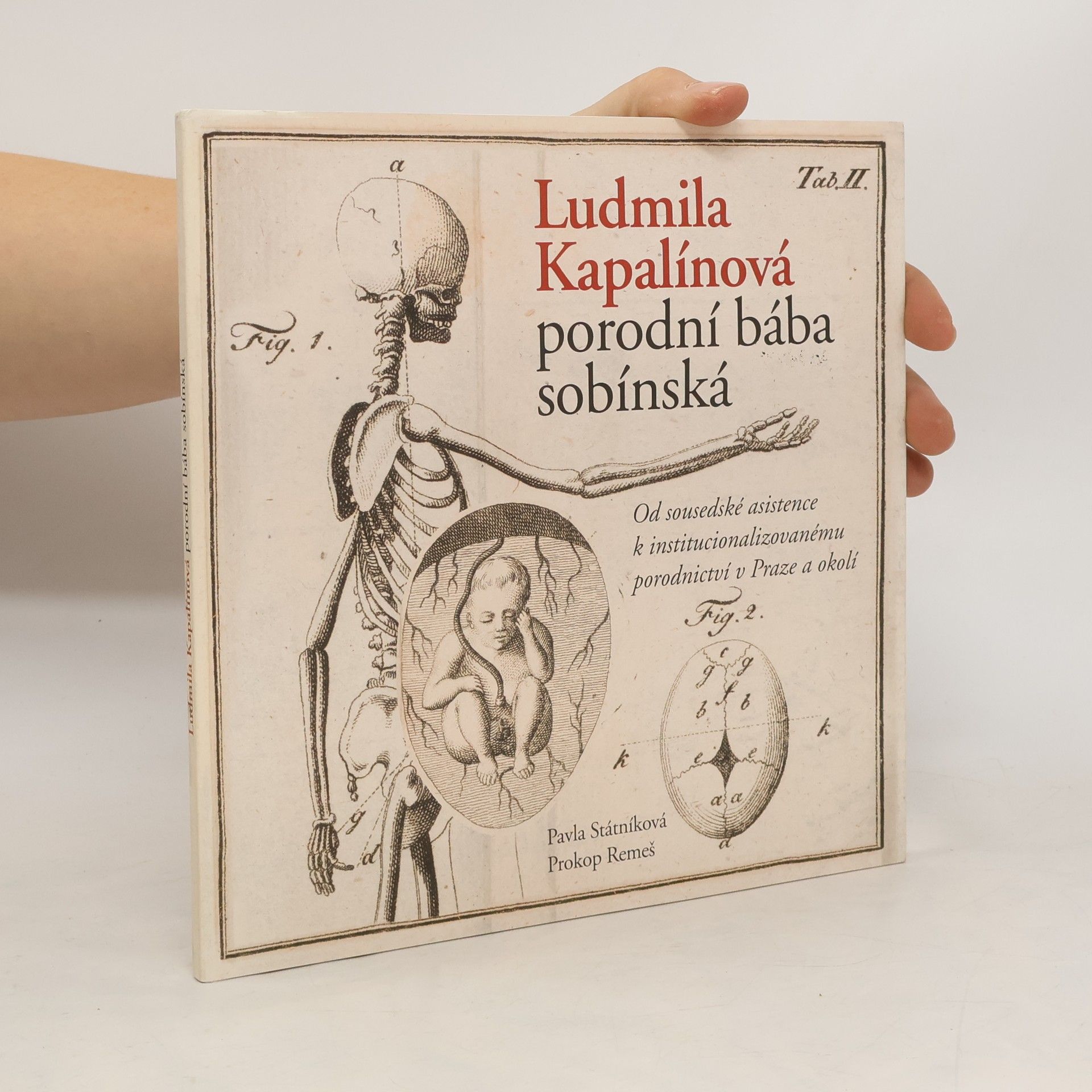 Ludmila Kapalínová, porodní bába sobínská