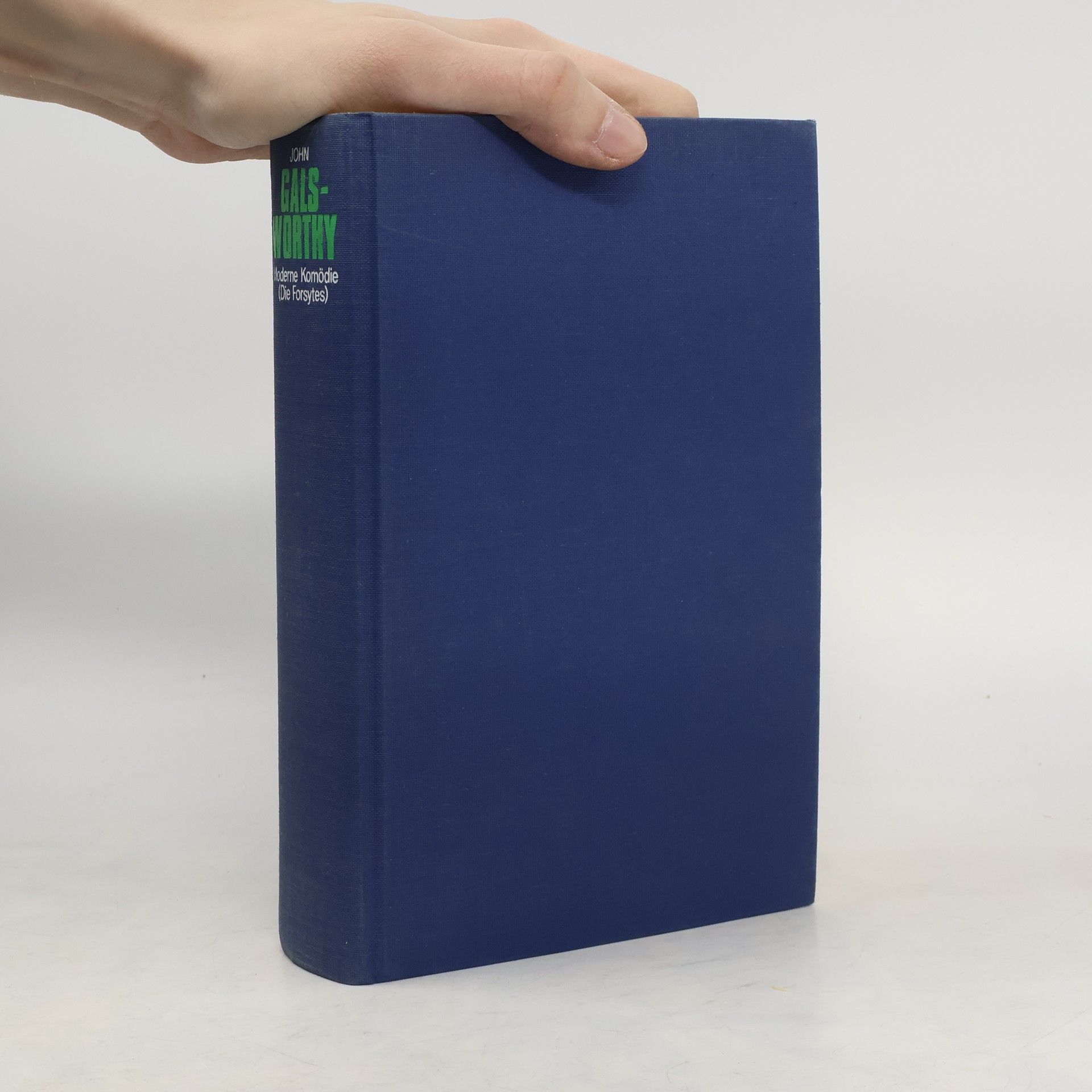 John Galsworthy Moderne Komödie