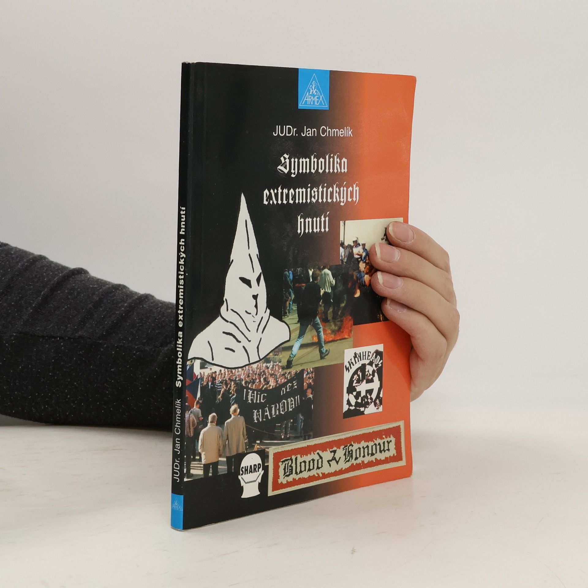 Jan Chmelík Symbolika extremistických hnutí