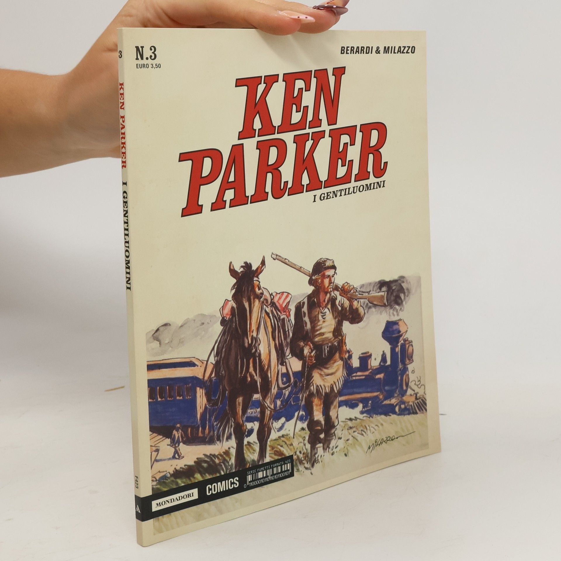 Giancarlo Berardi I gentiluomini. Ken Parker classic