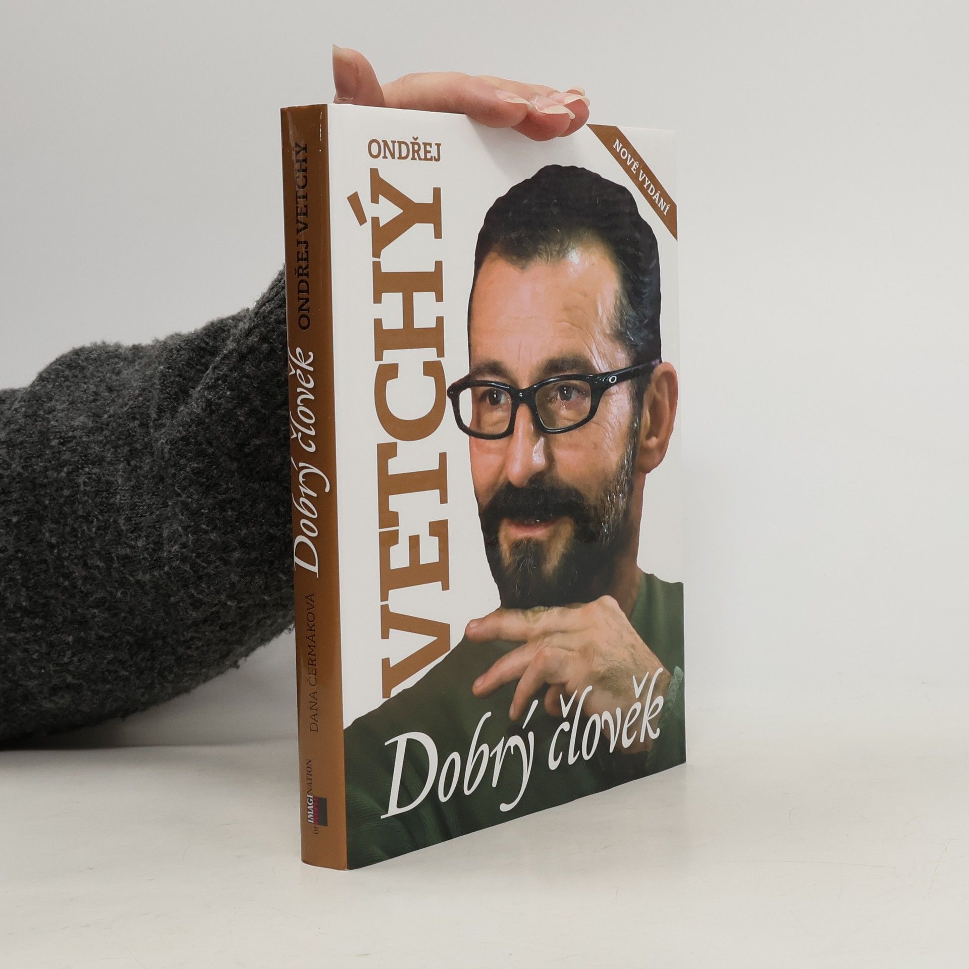 Čermáková Dana Ondřej Vetchý : dobrý člověk
