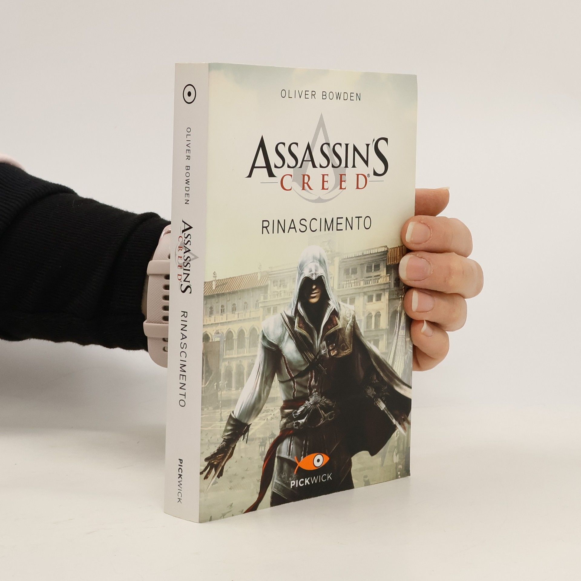 Oliver Bowden Assassin's Creed. Rinascimento