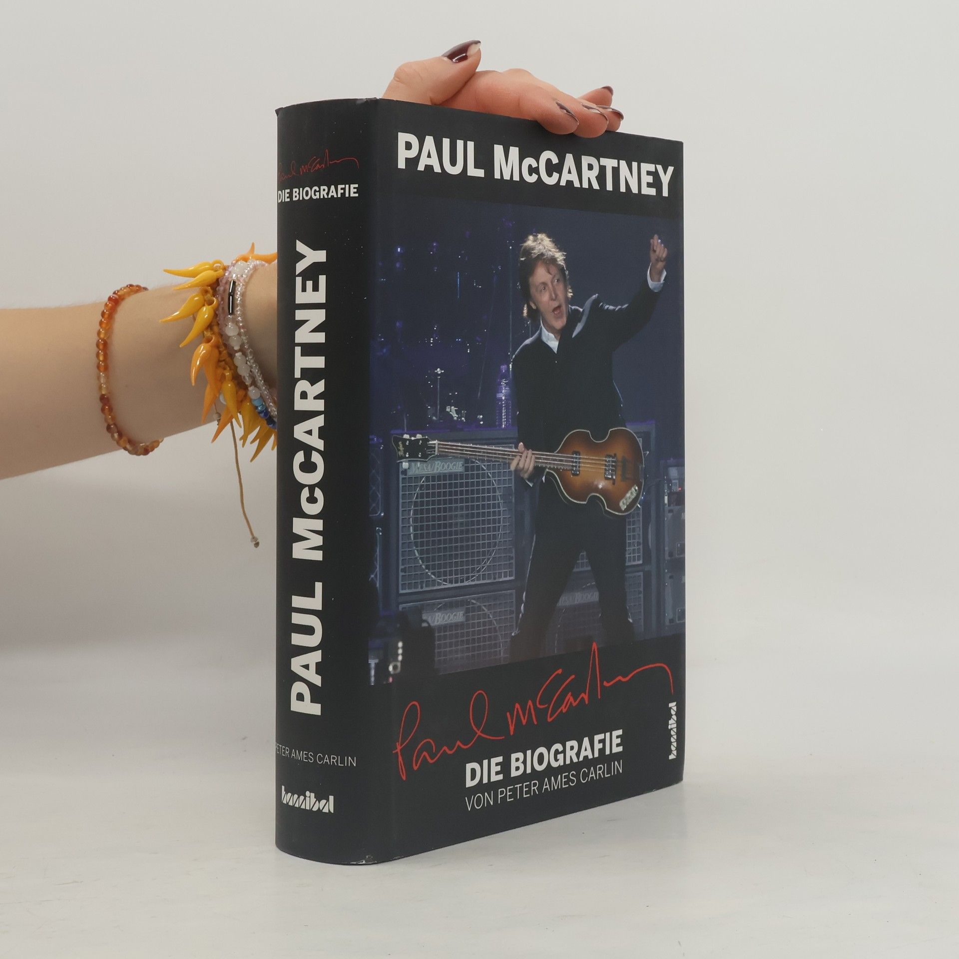 Peter Ames Carlin Paul McCartney - die Biografie