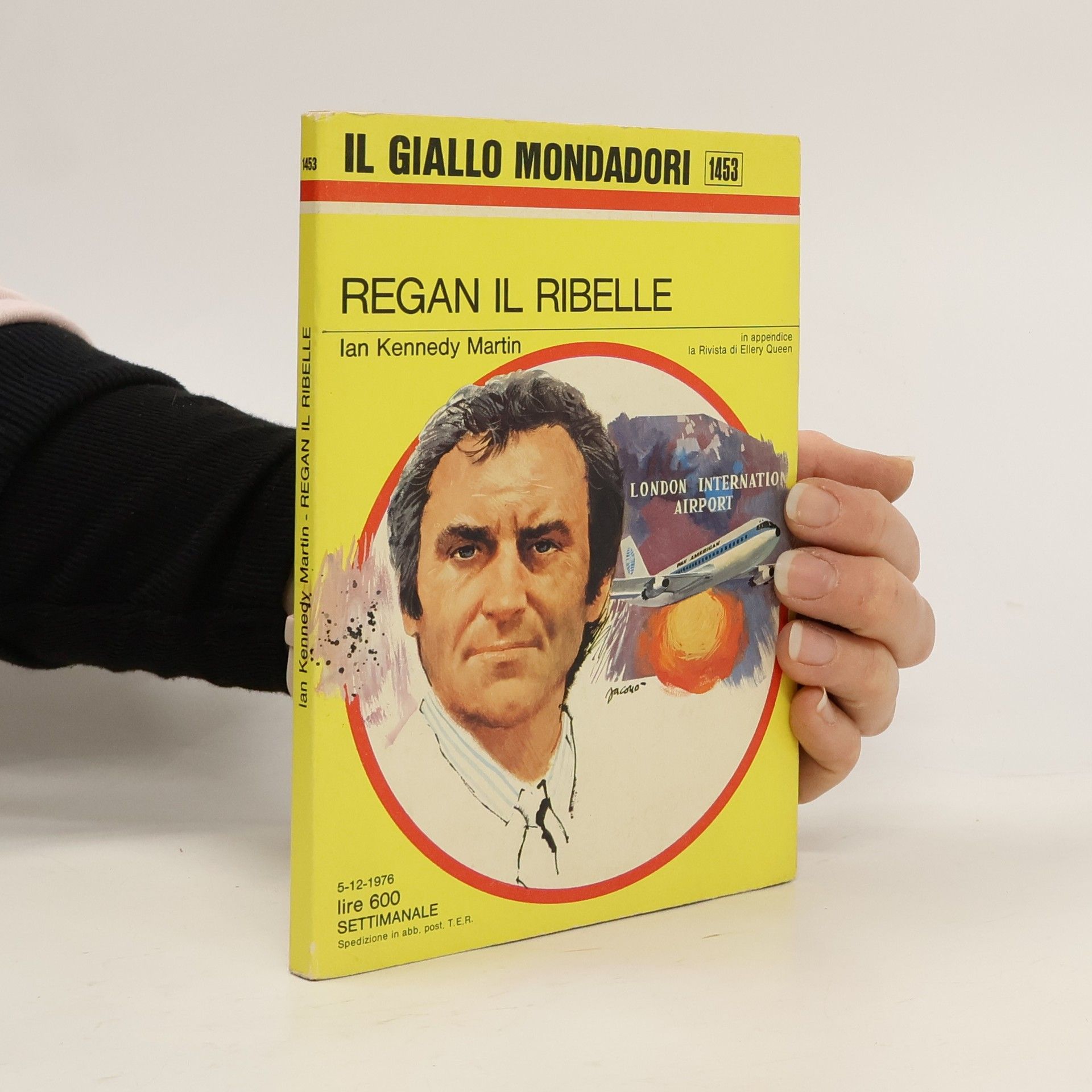 Ian Kennedy Martin Regan il Ribelle