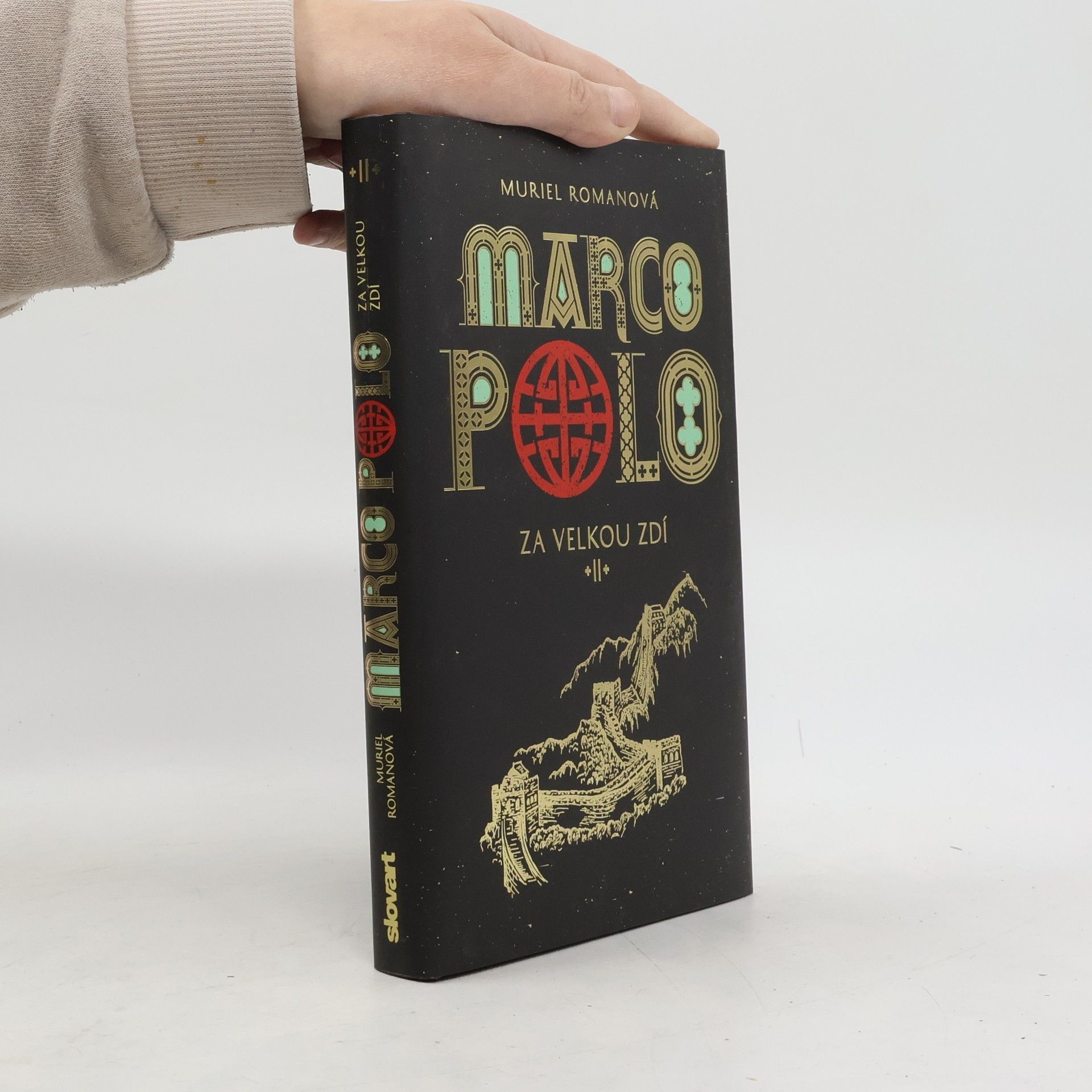 Muriel Romana Marco Polo II. - Za velkou zdí