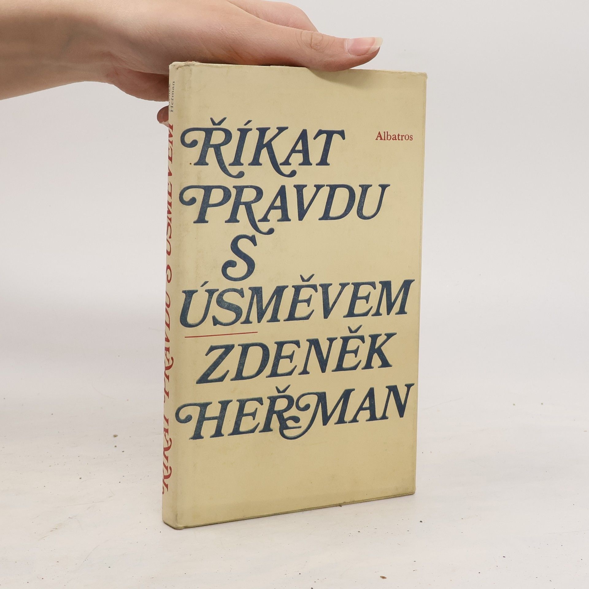 Zdeněk Heřman Říkat pravdu s úsměvem