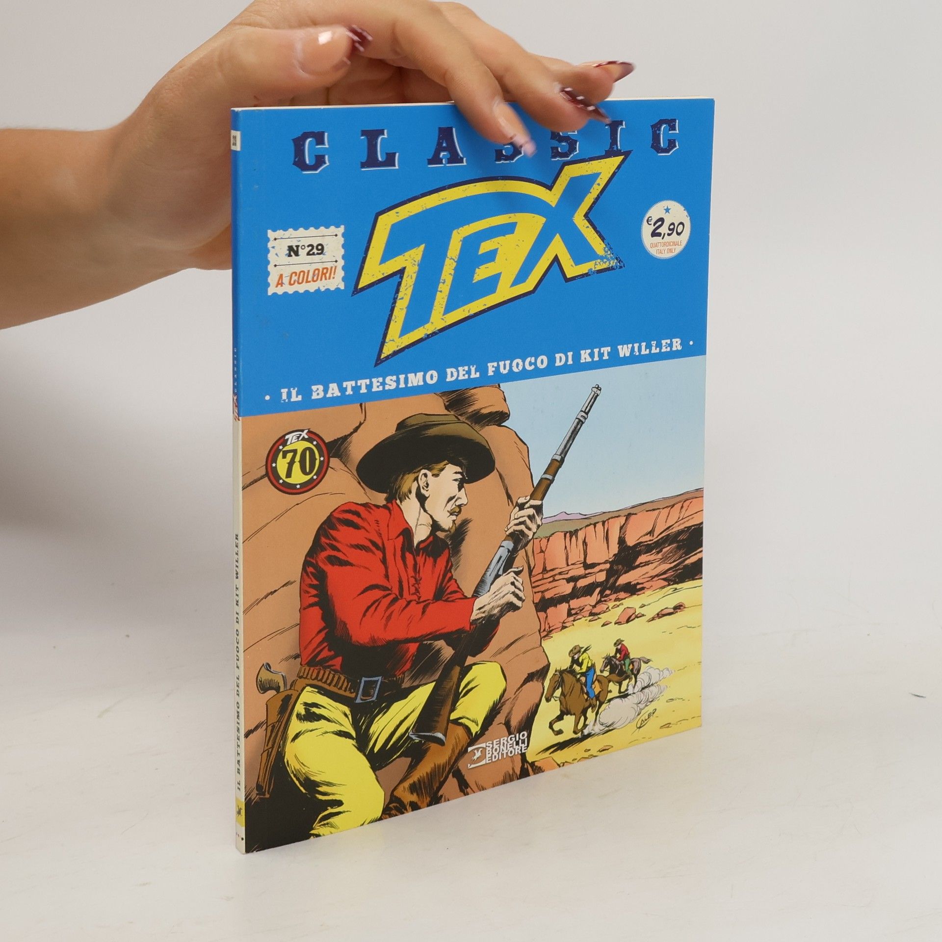 Collectif d'auteurs Classic Tex 29. Il battesimo del fuoco di Kit Willer