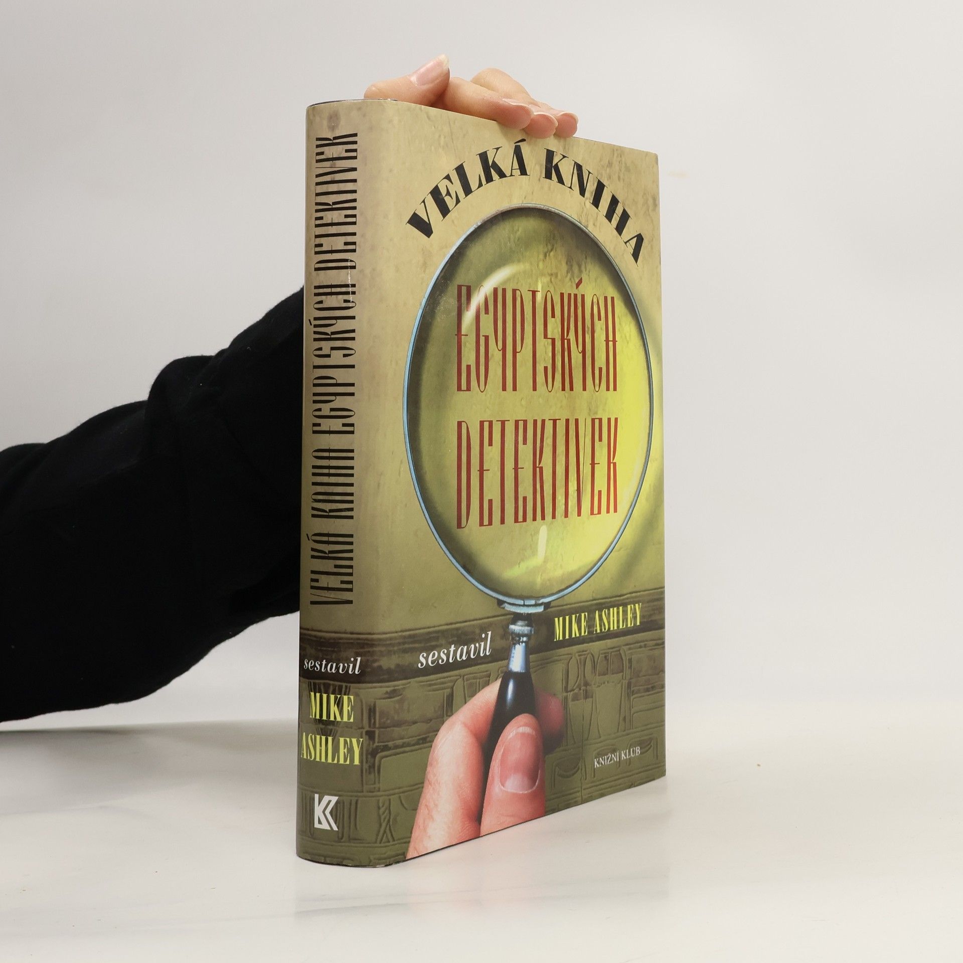 Mike Ashley Velká kniha egyptských detektivek