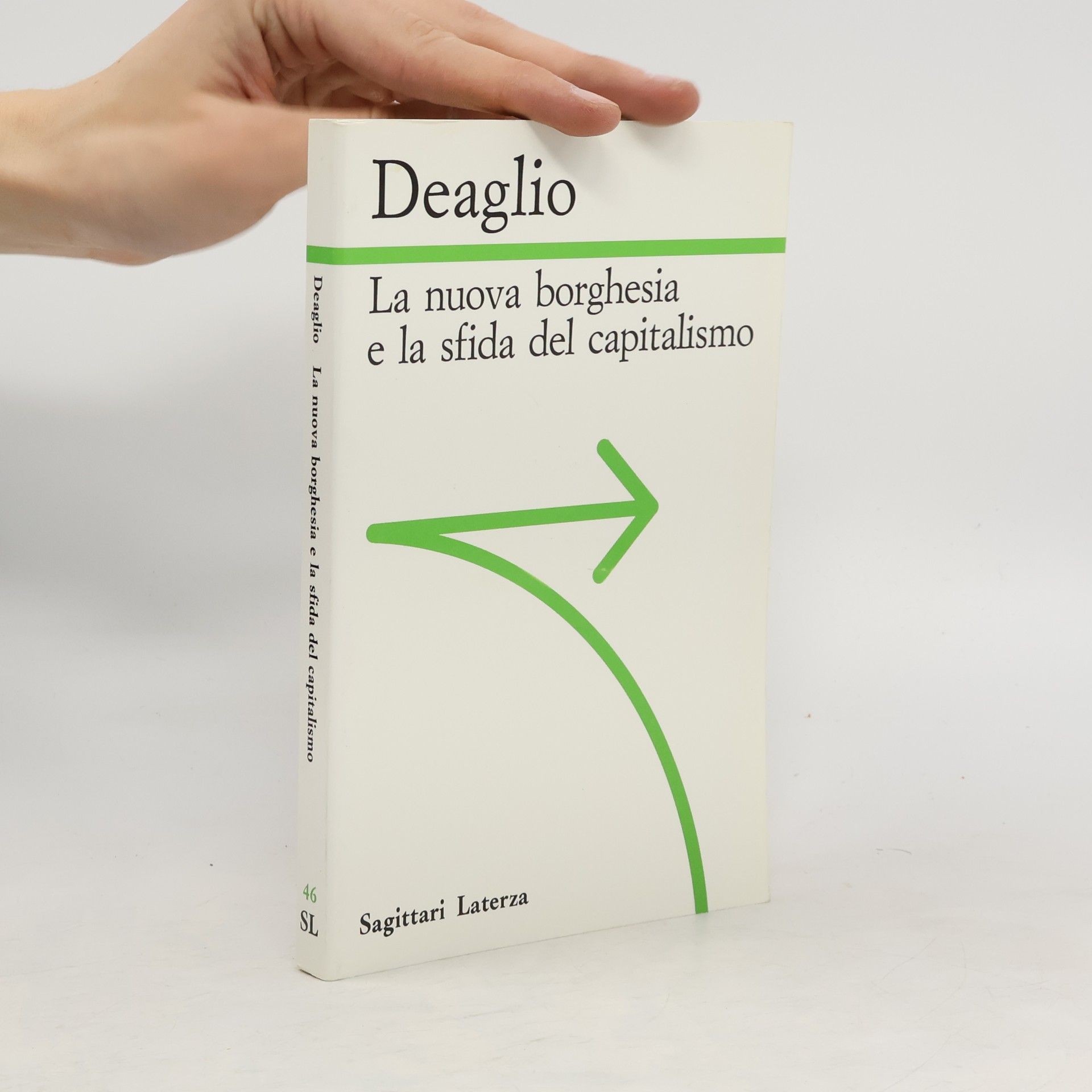 Mario Deaglio Sagittari - 46: La nuova borghesia e la sfida del capitalismo