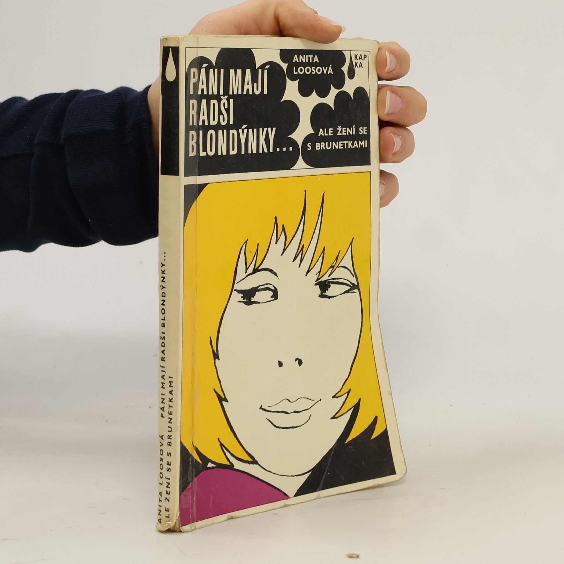 Anita Loos Páni mají rádi blondýnky... ale žení se s brunetkami