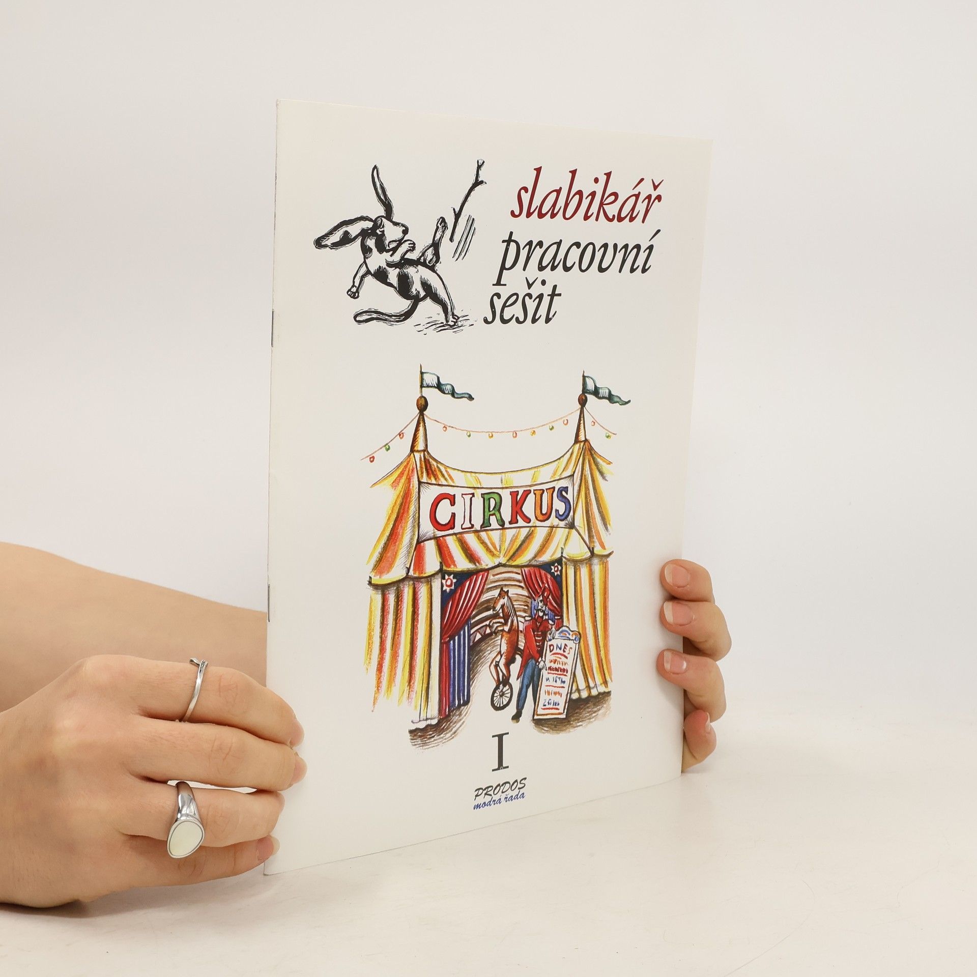 Radek Malý Slabikář – Pracovní sešit 1