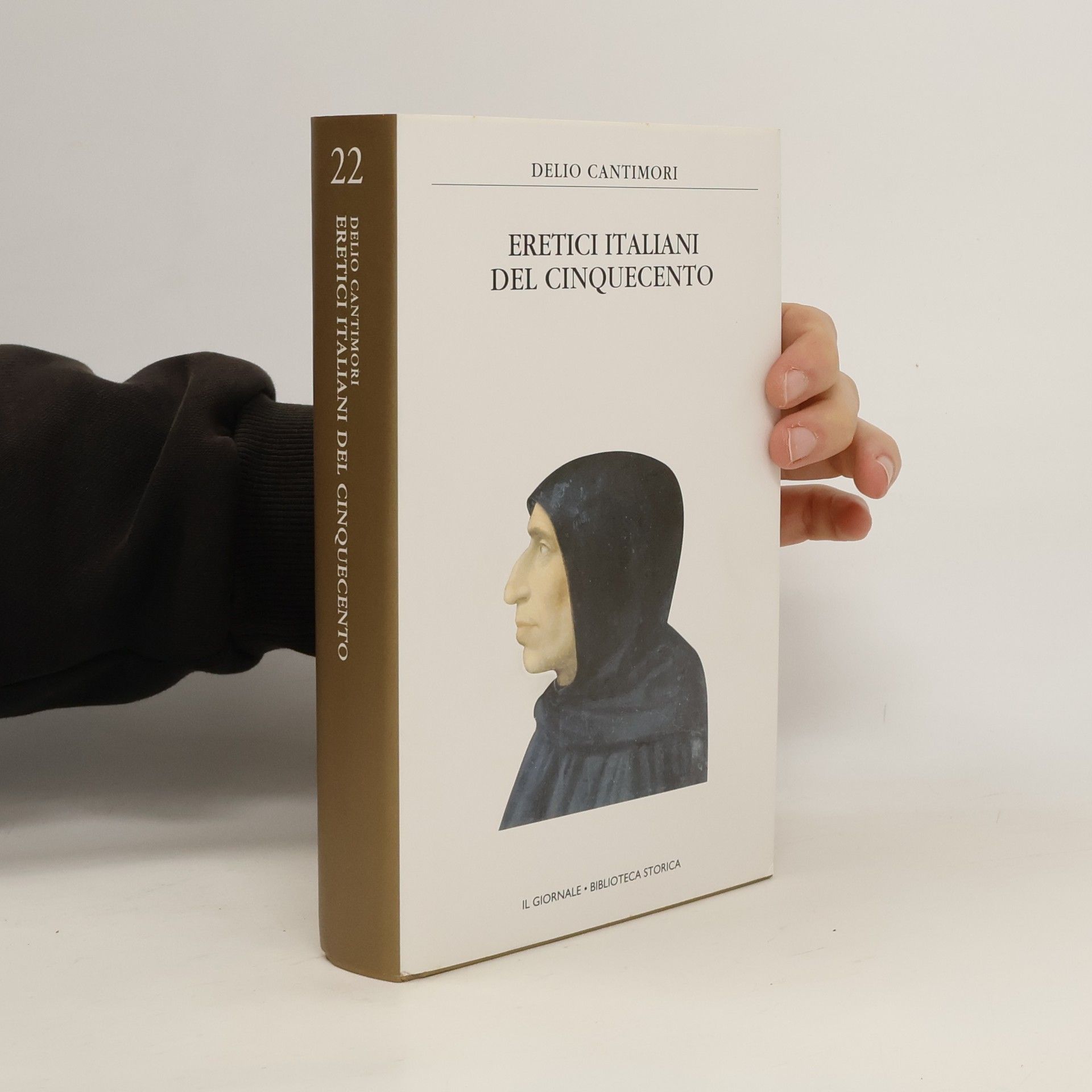 Delio Cantimori  Eretici Italiani del Cinquecento