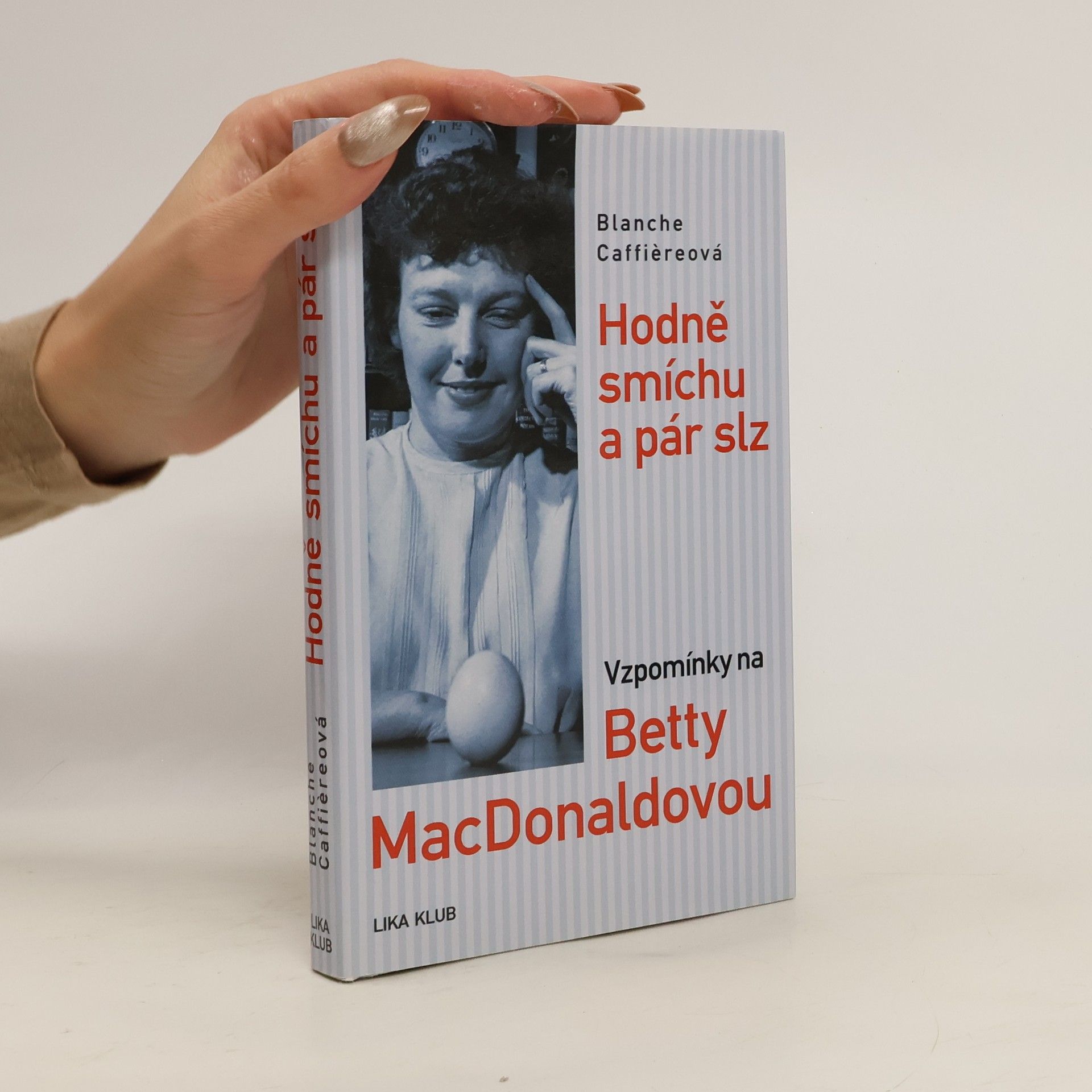 Hodně smíchu a pár slz: Vzpomínky na Betty MacDonaldovou