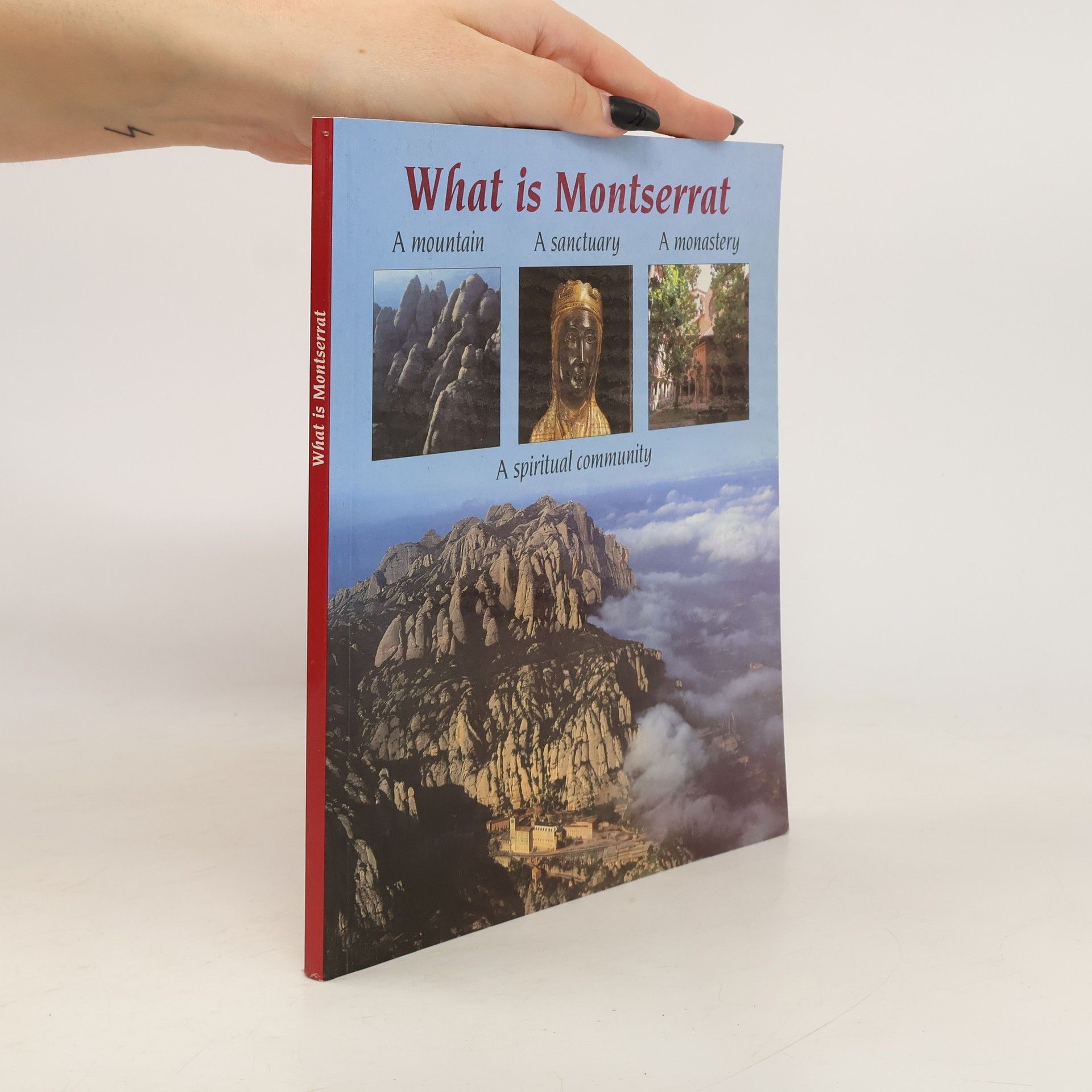 Maur M. Boix What is Montserrat