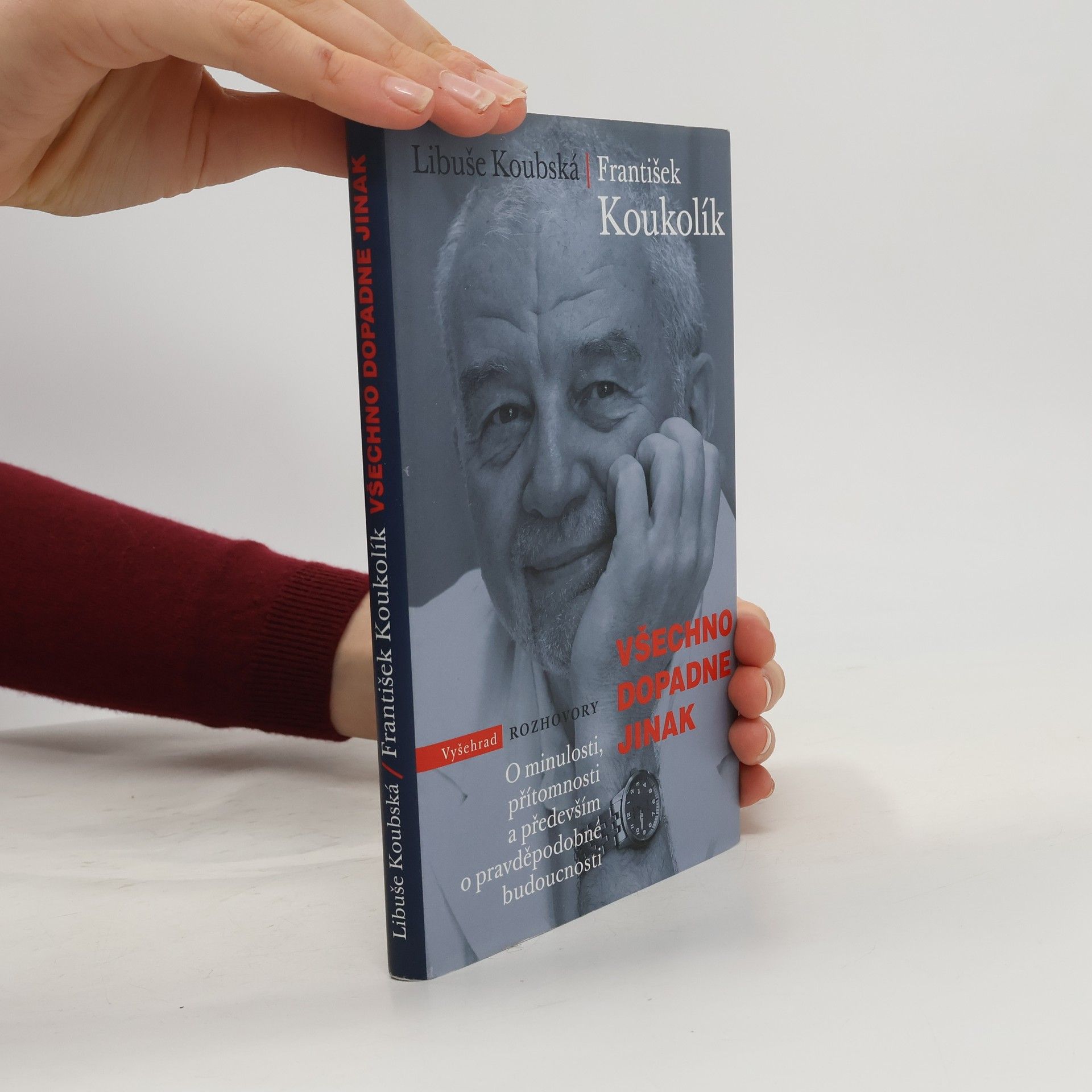 František Koukolík Všechno dopadne jinak