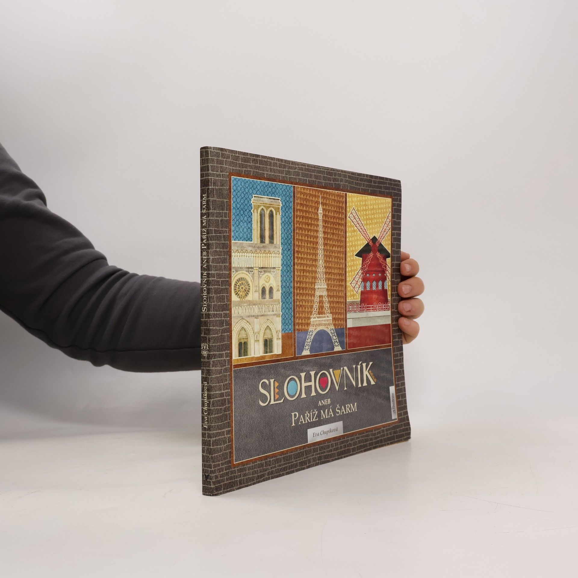 Eva Chupíková Slohovník aneb Paříž má šarm