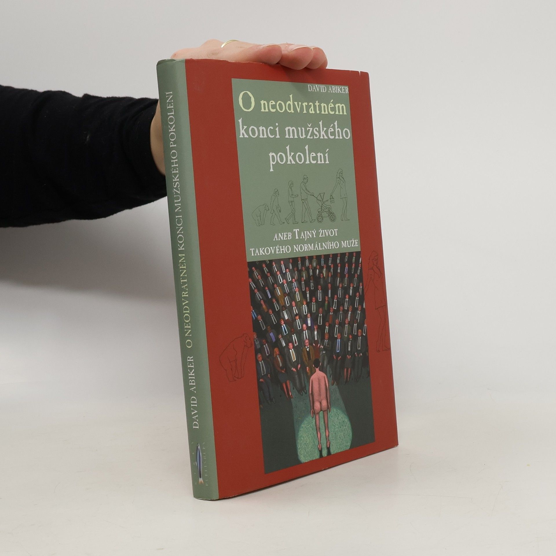 O neodvratném konci mužského pokolení aneb Tajný život takového normálního muže