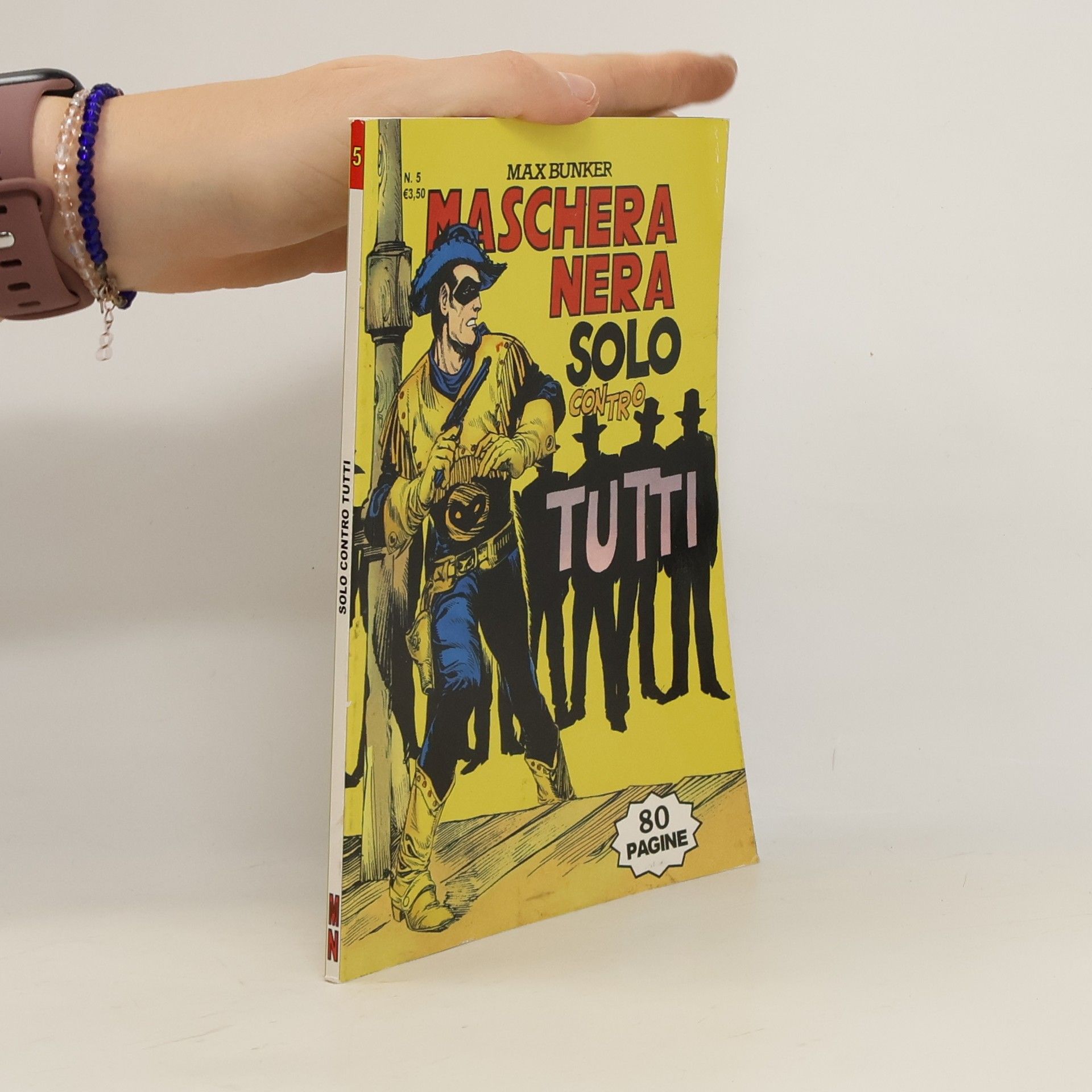 Max Bunker Maschera Nera 5. Solo contro tutti