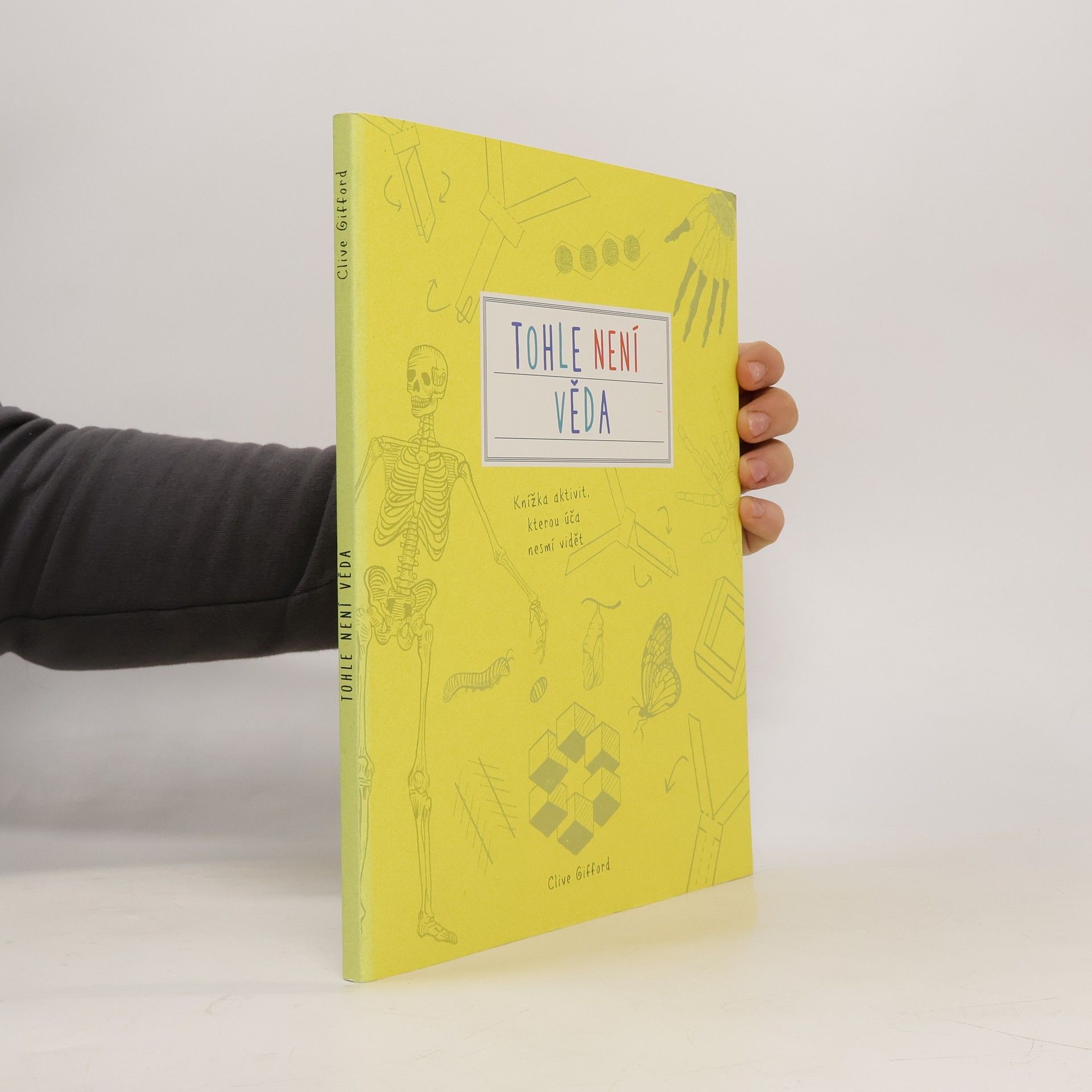 Clive Gifford Tohle není věda