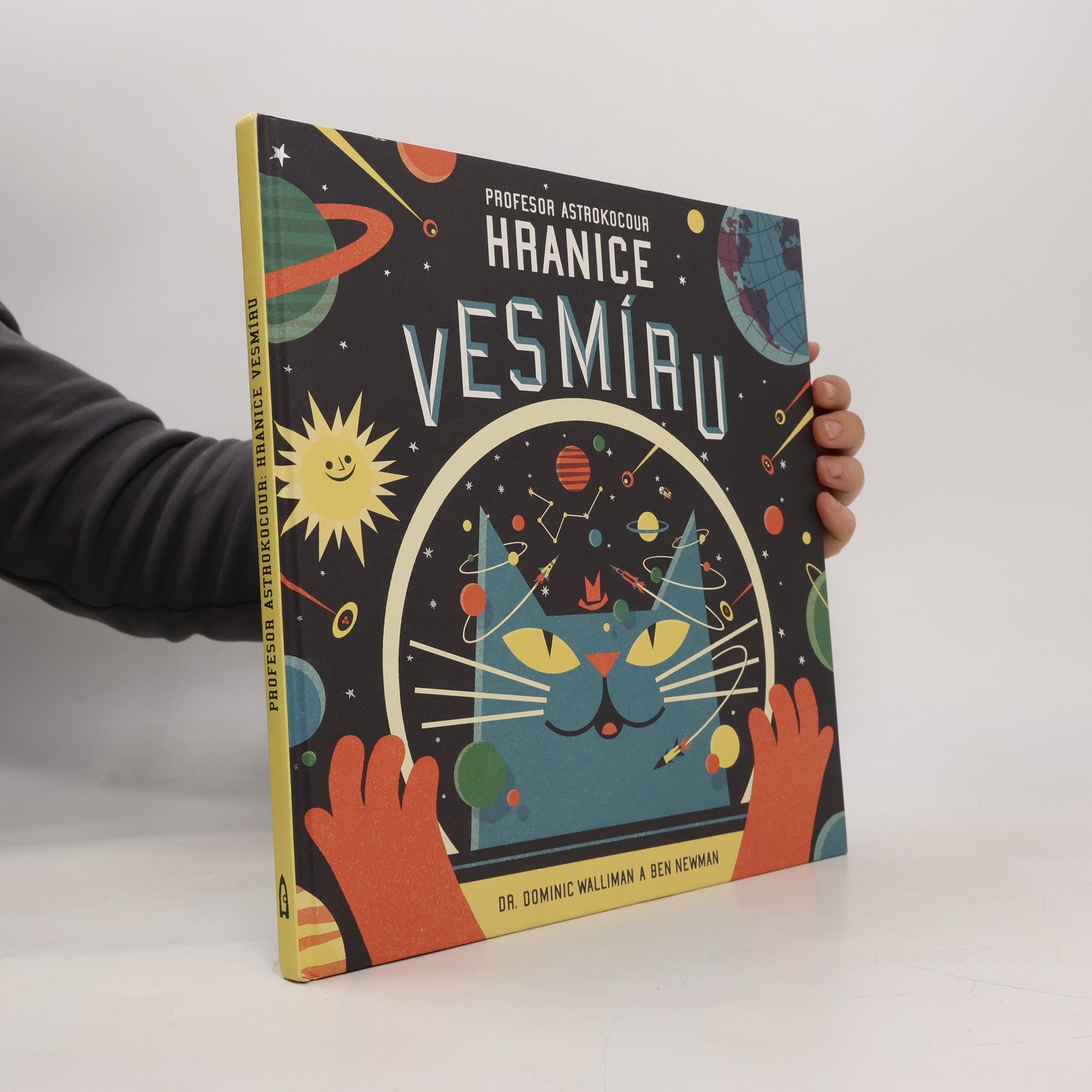 Dominic Walliman Profesor Astrokocour: hranice vesmíru