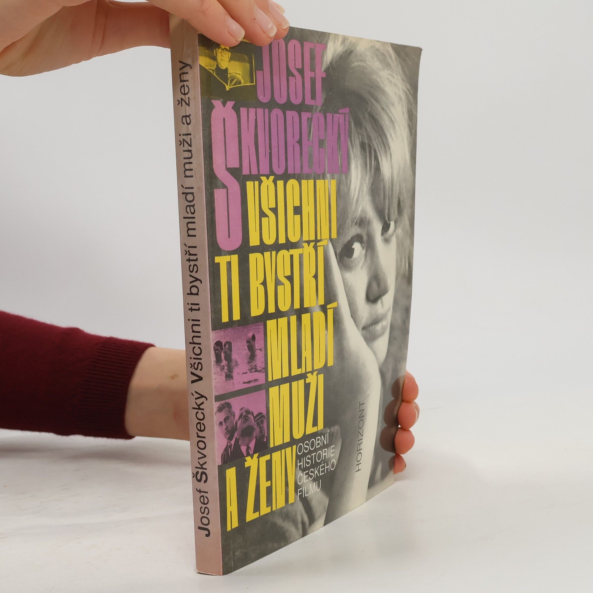 Josef Škvorecký Všichni ti bystří mladí muži a ženy