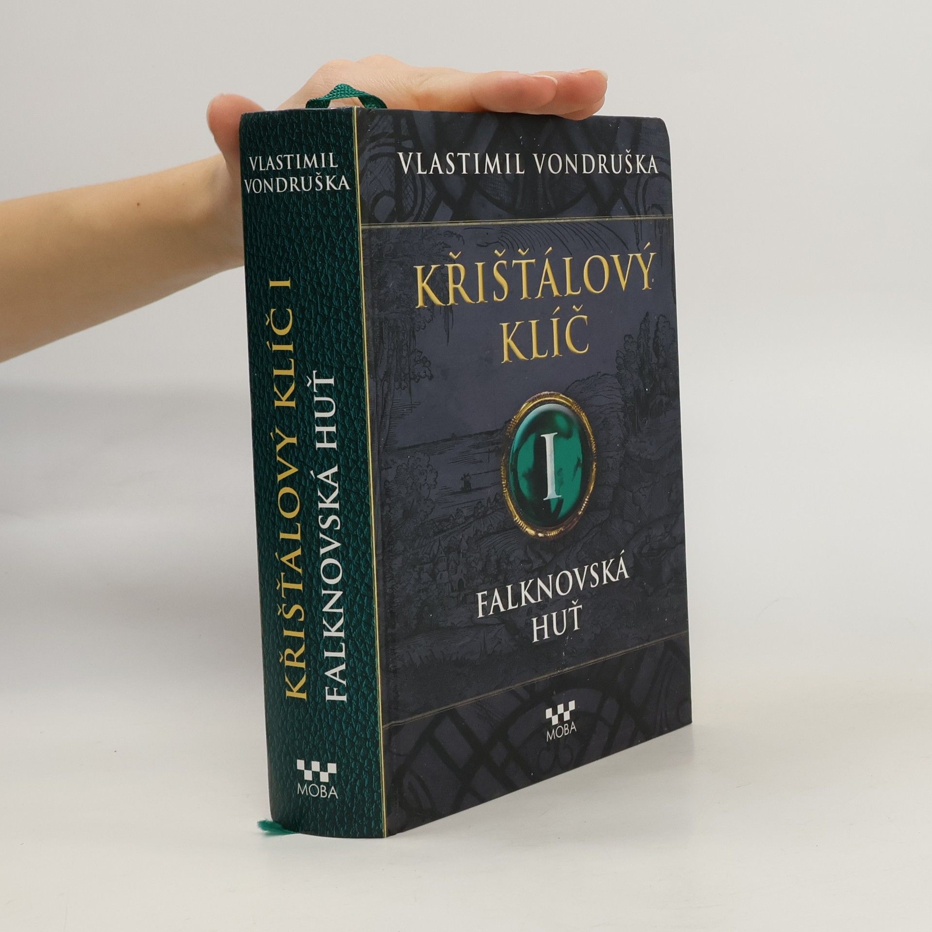 Vlastimil Vondruška Falknovská huť. Křišťálový klíč. 1. díl