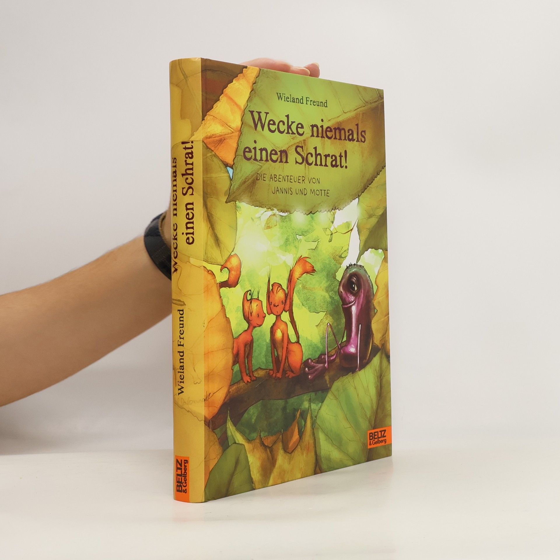 Wecke niemals einen Schrat!