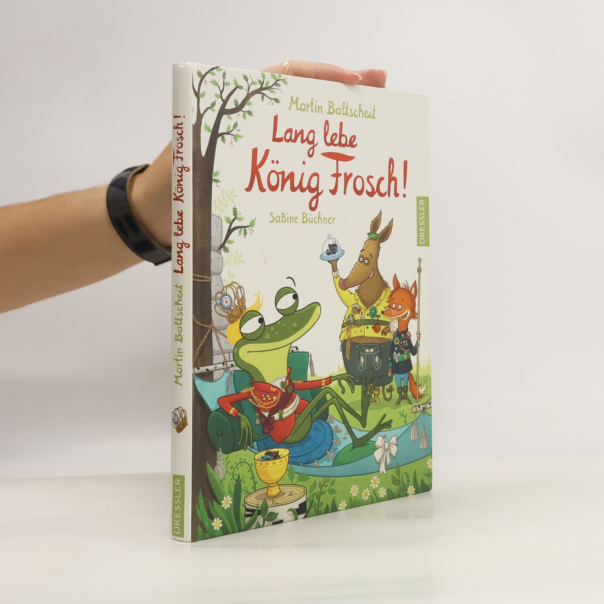Martin Baltscheit Lang lebe König Frosch!. Preisgekrönte große Philosophie für kleine Leser ab 6, warmherzig illustriert von SaBine Büchner