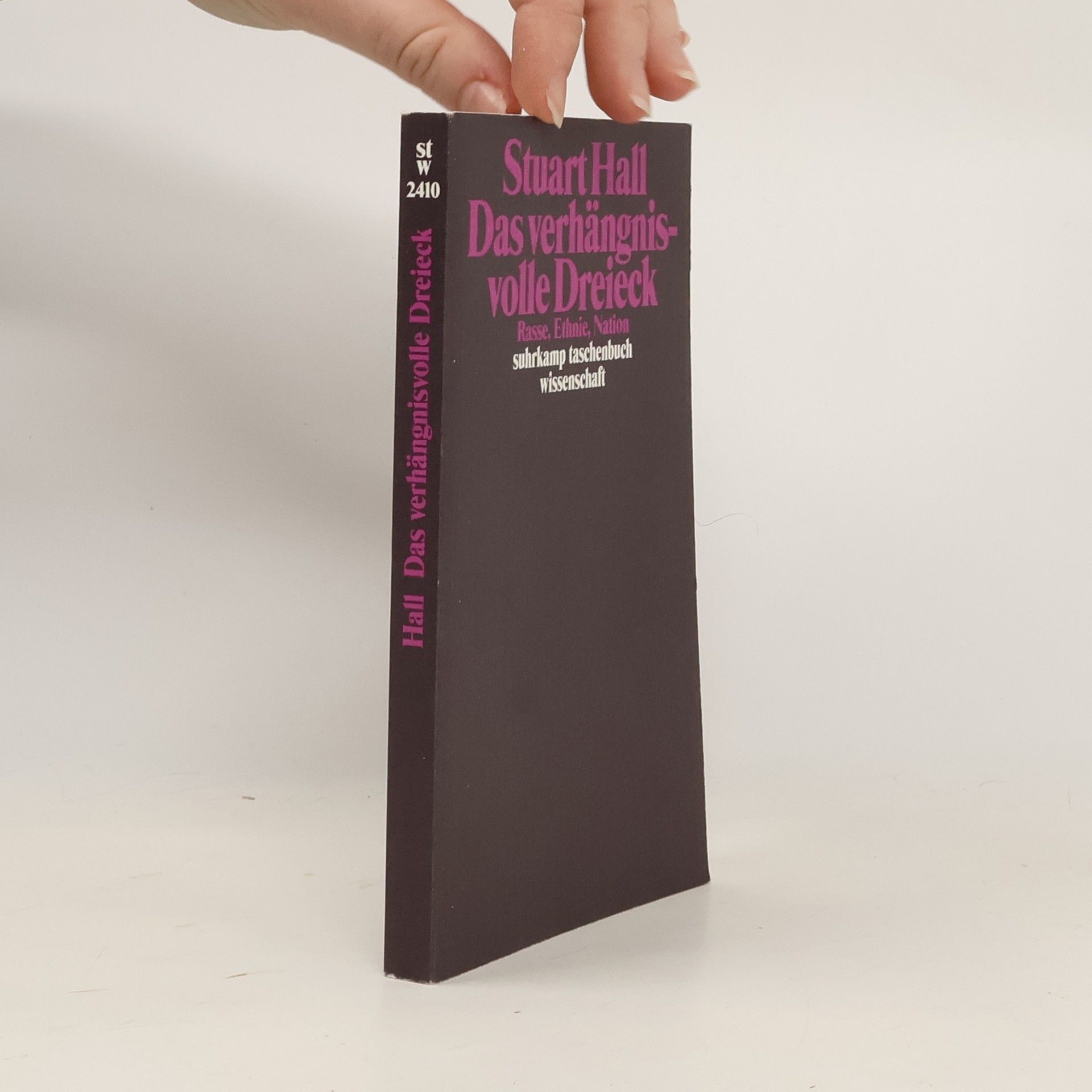 Stuart Hall Das verhängnisvolle Dreieck