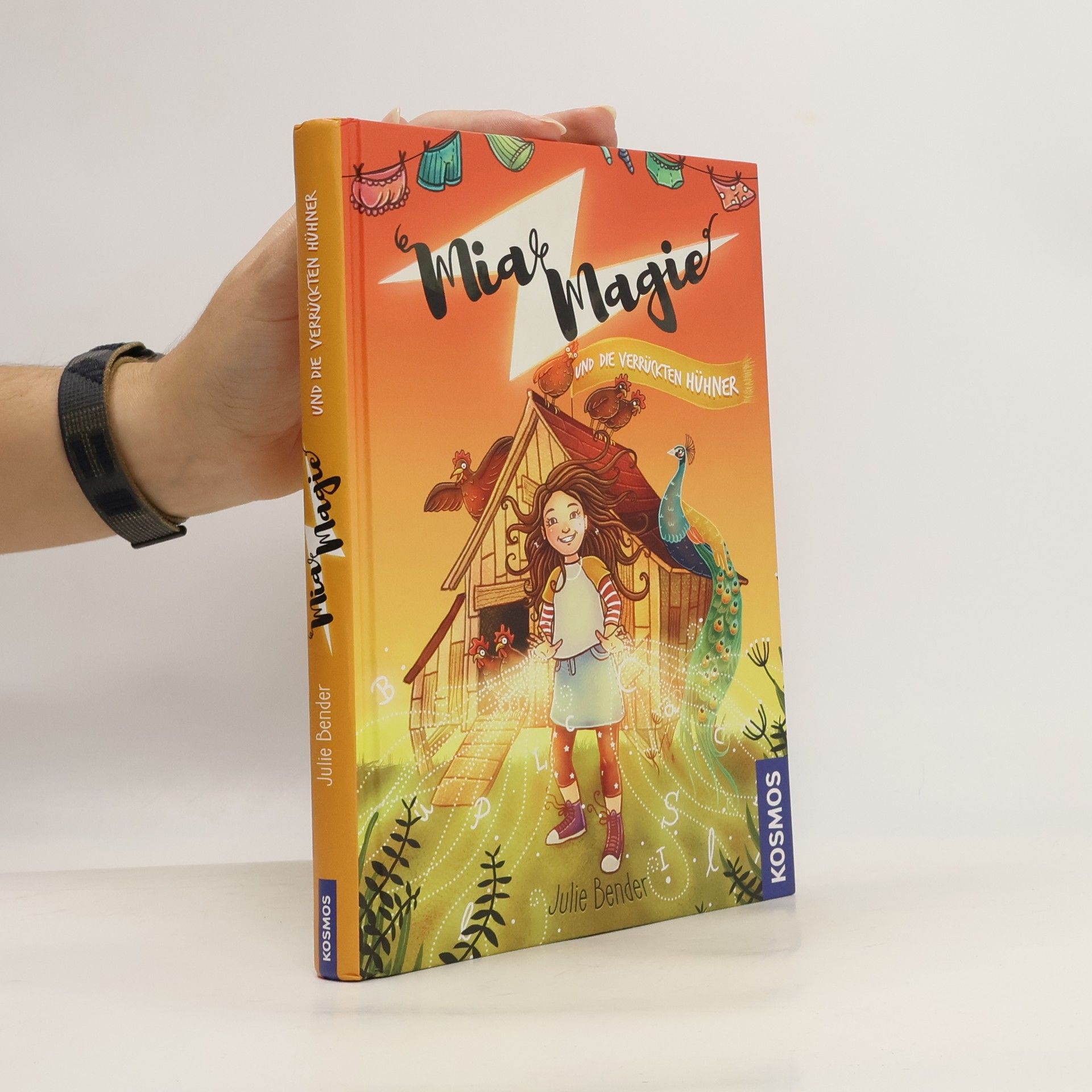Julie Bender Mia Magie und die verrückten Hühner