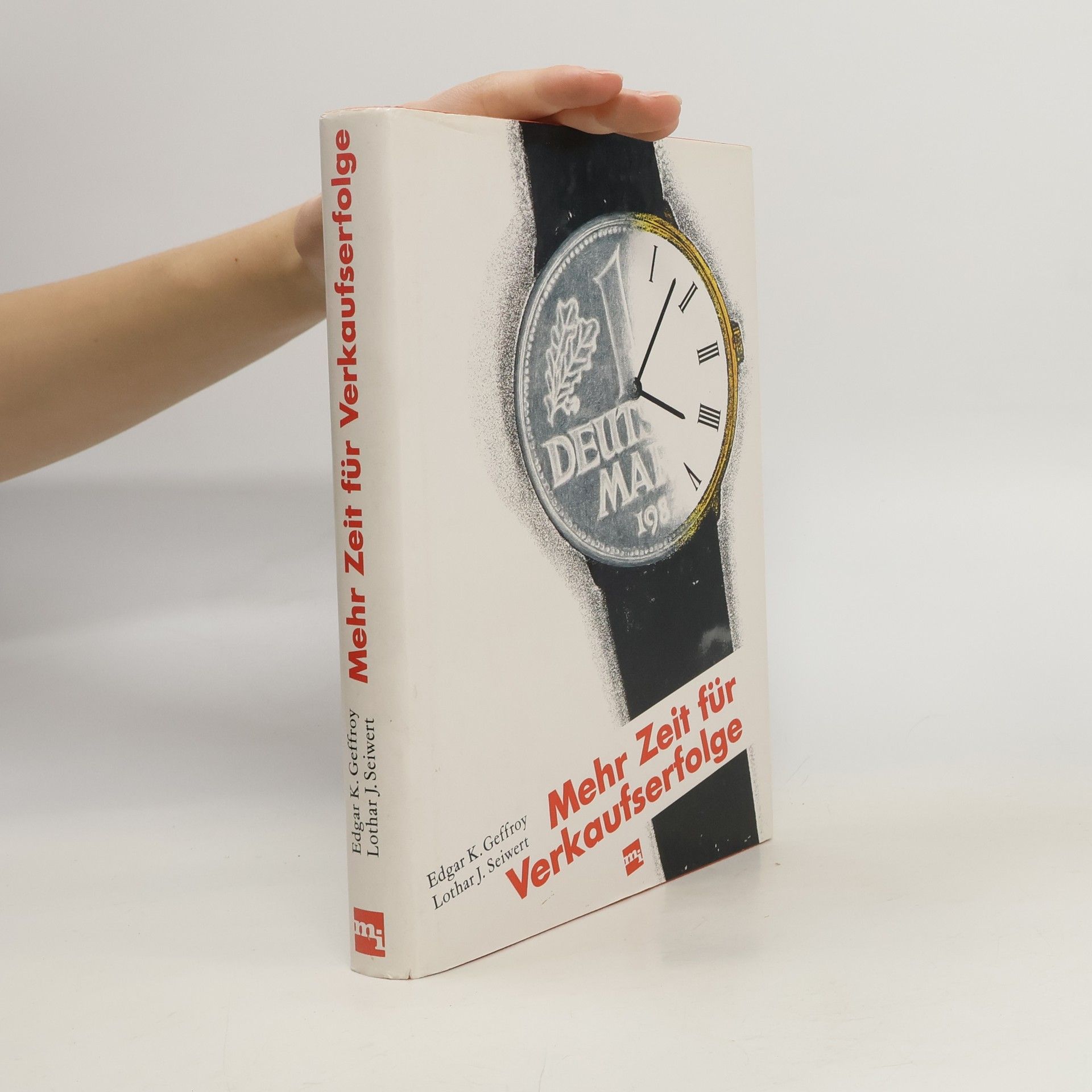 Edgar K. Geffroy Mehr Zeit für Verkaufserfolge