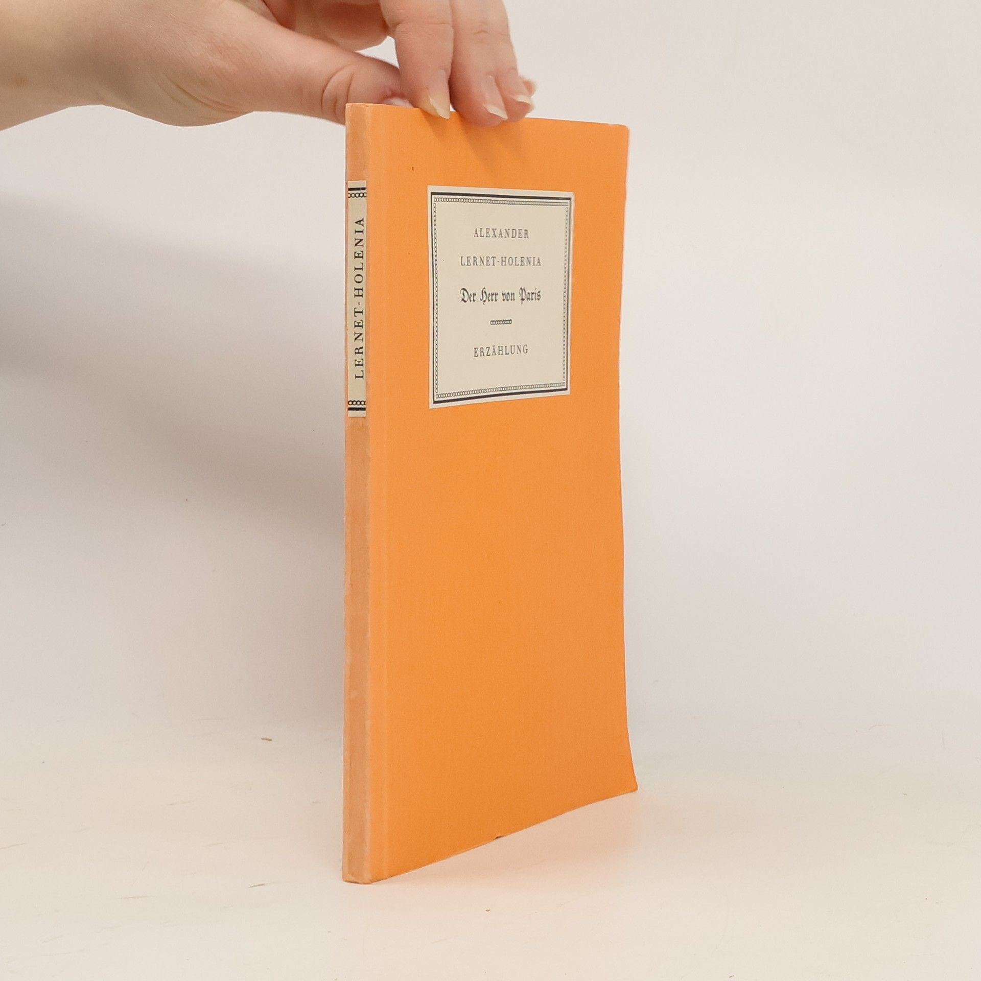 Alexander Lernet-Holenia Der Herr von Paris
