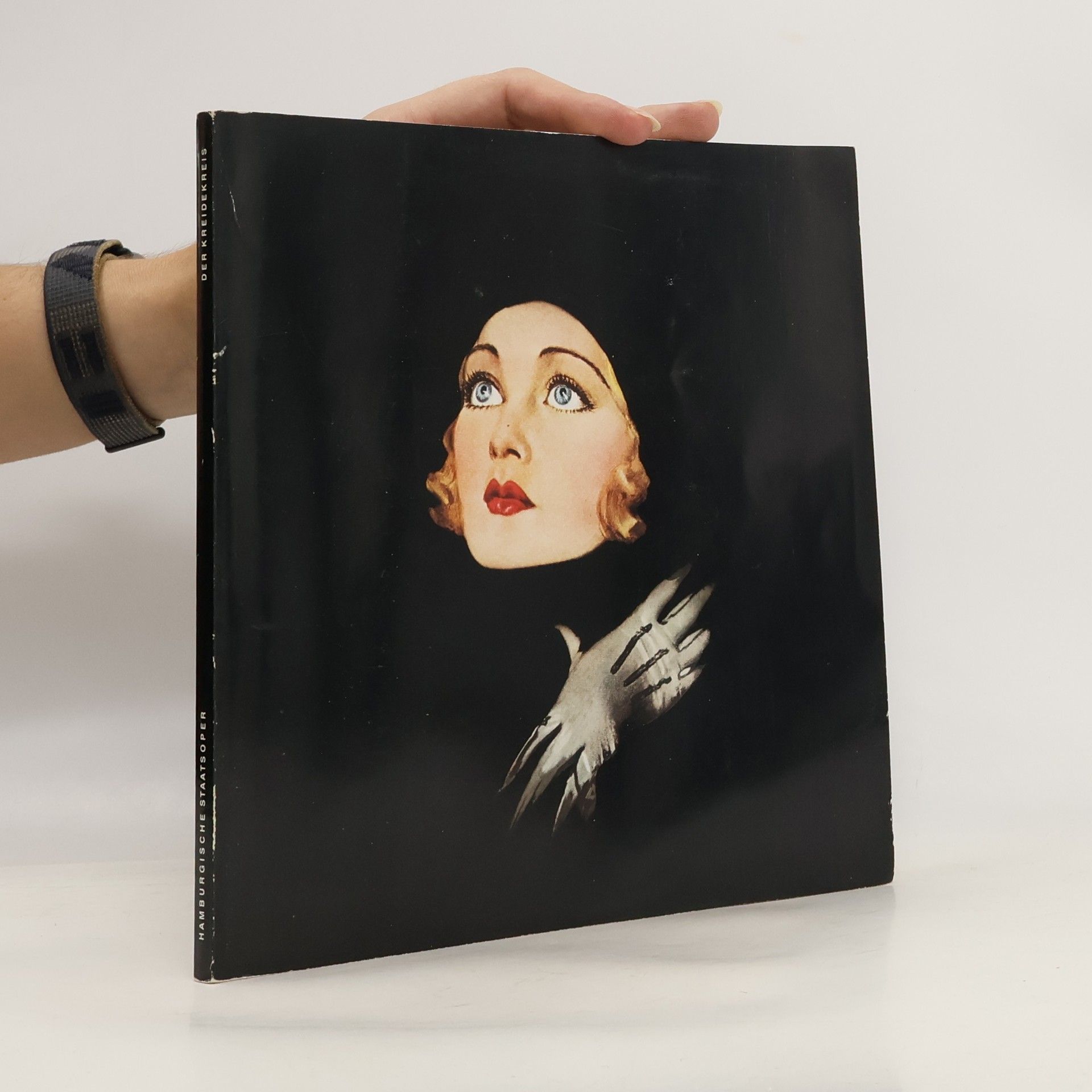 Various authors Die Hamburgische Staatsoper. Der Kreidekreis