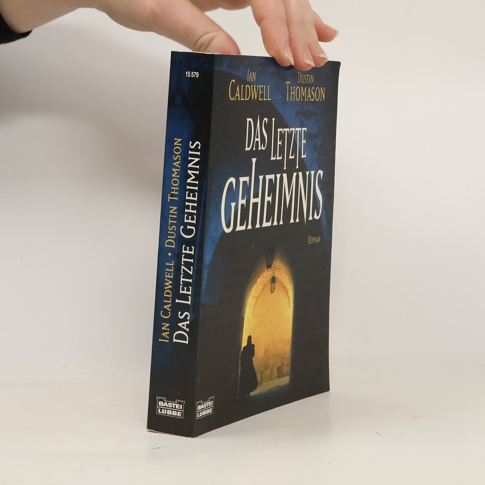 Ian Caldwell Das letzte Geheimnis