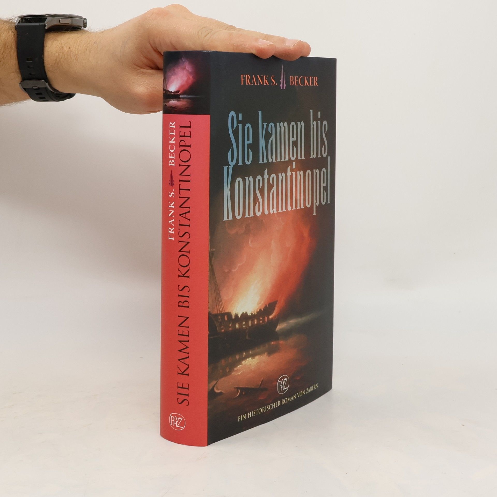 Sie kamen bis Konstantinopel