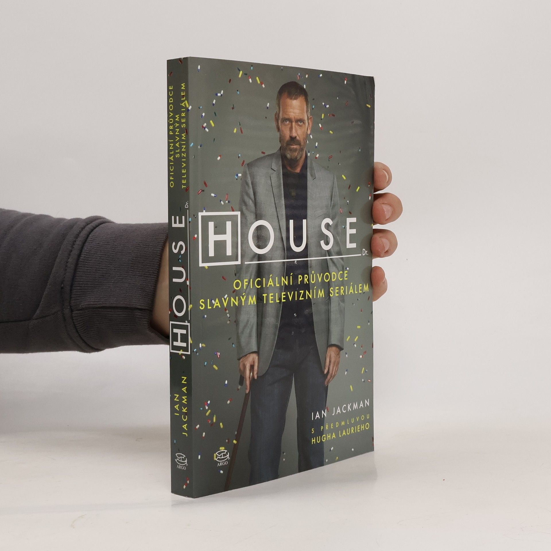 Ian Jackman Dr. House: oficiální průvodce slavným televizním seriálem